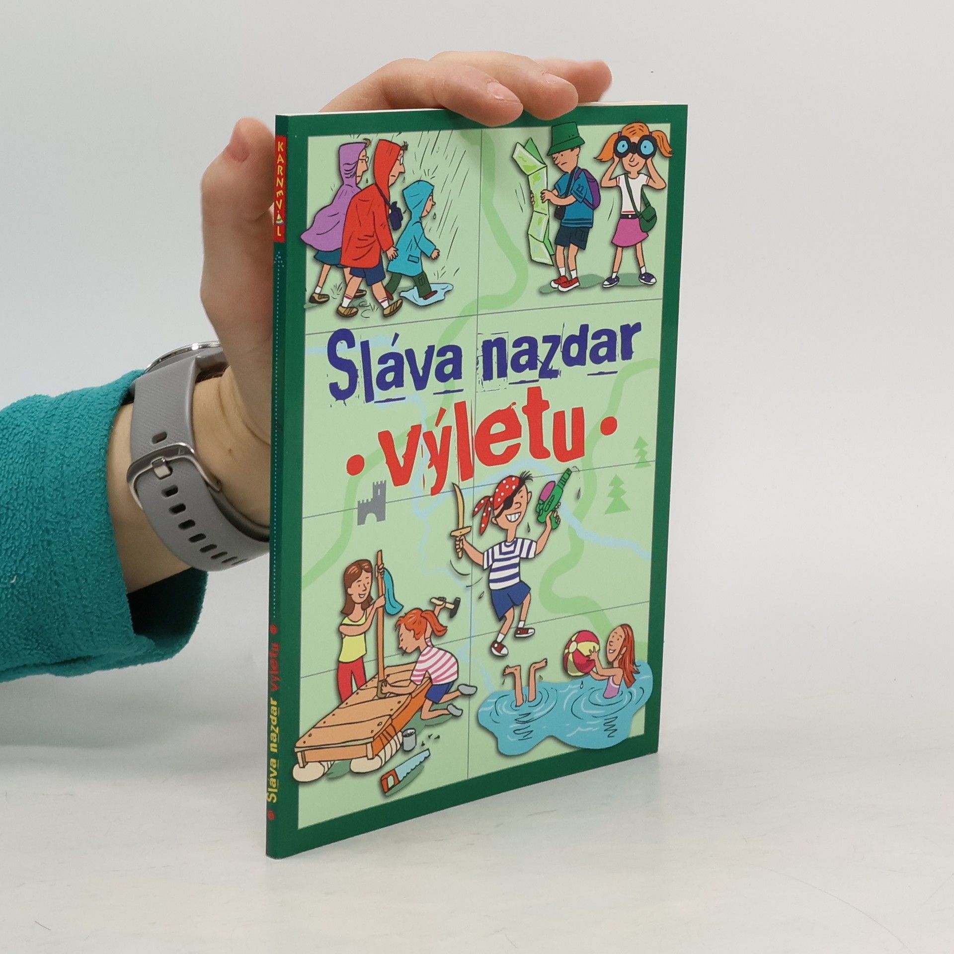 Radka Páleníková Sláva nazdar výletu