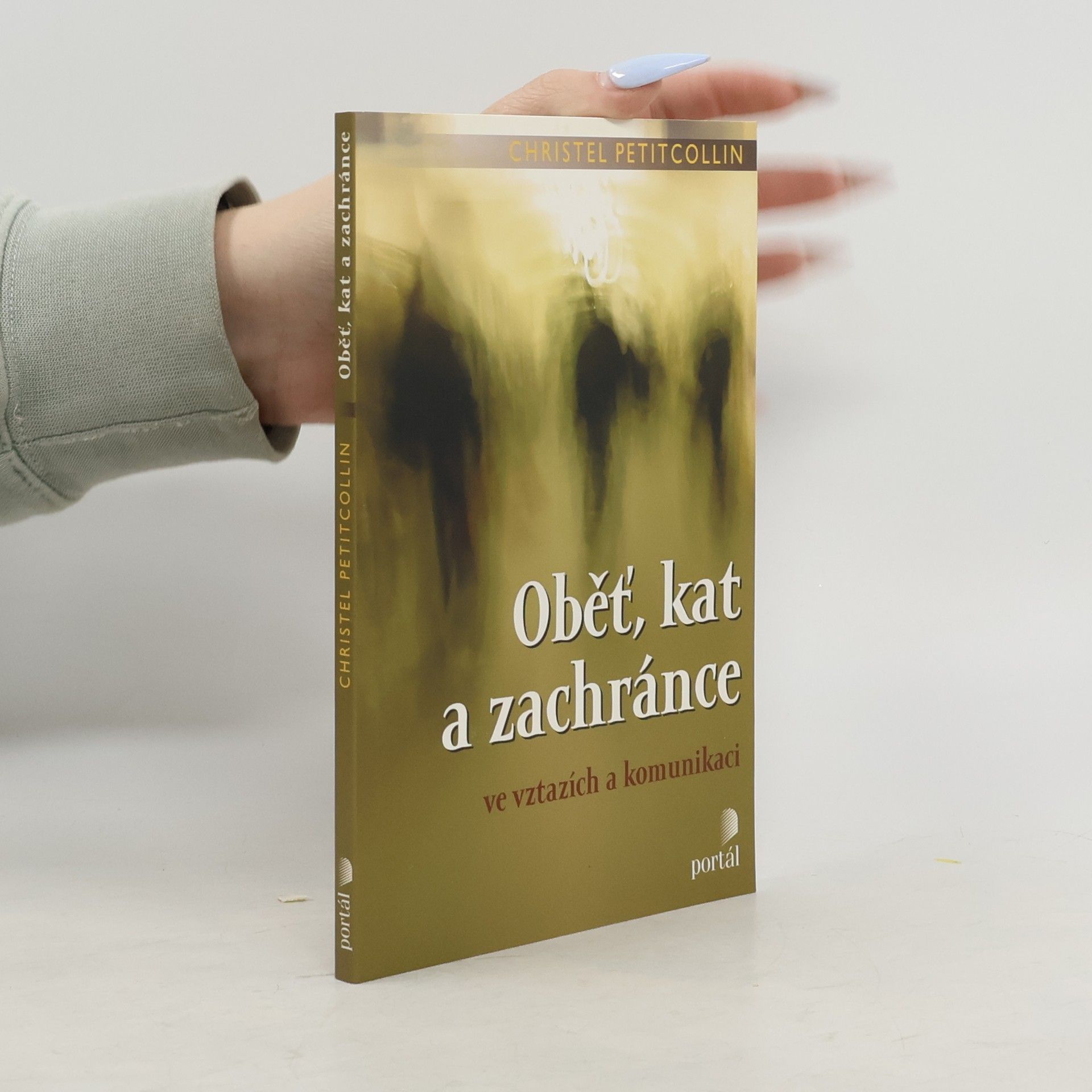 Oběť, kat a zachránce ve vztazích a komunikaci