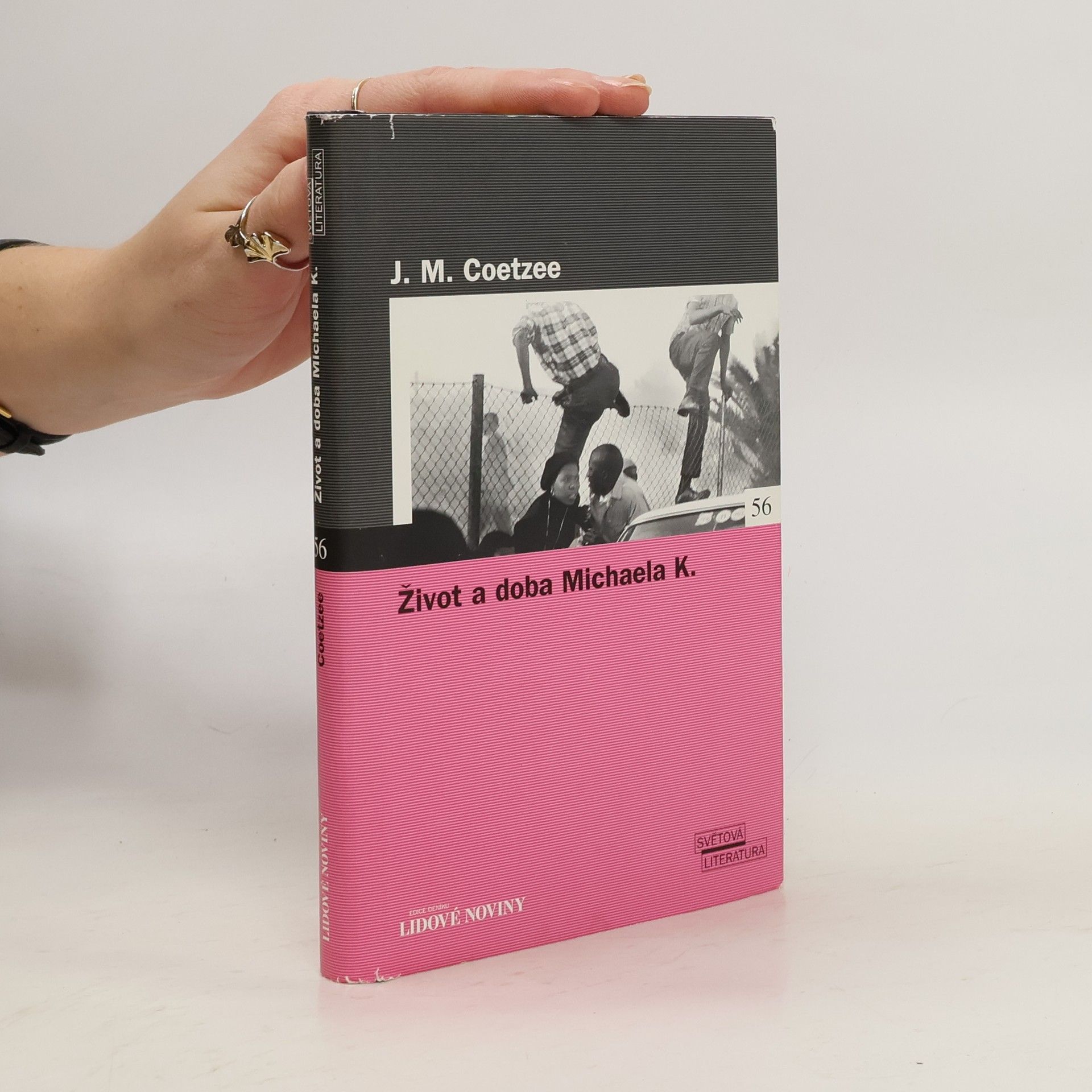 John Maxwell Coetzee Život a doba Michaela K.
