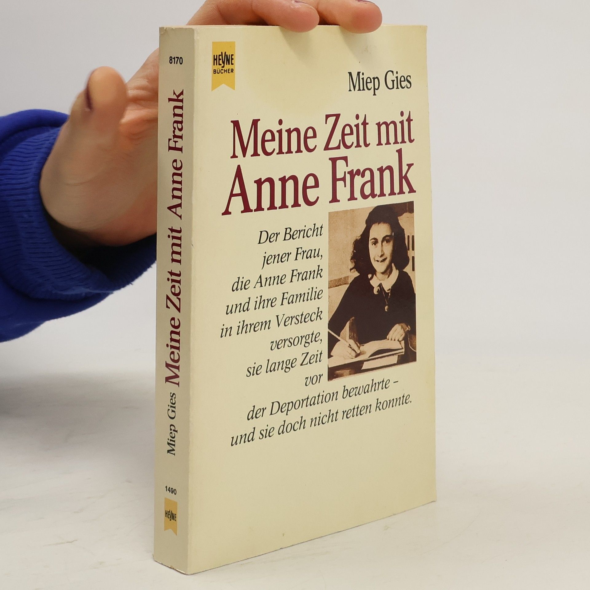 Miep Gies Meine Zeit mit Anne Frank