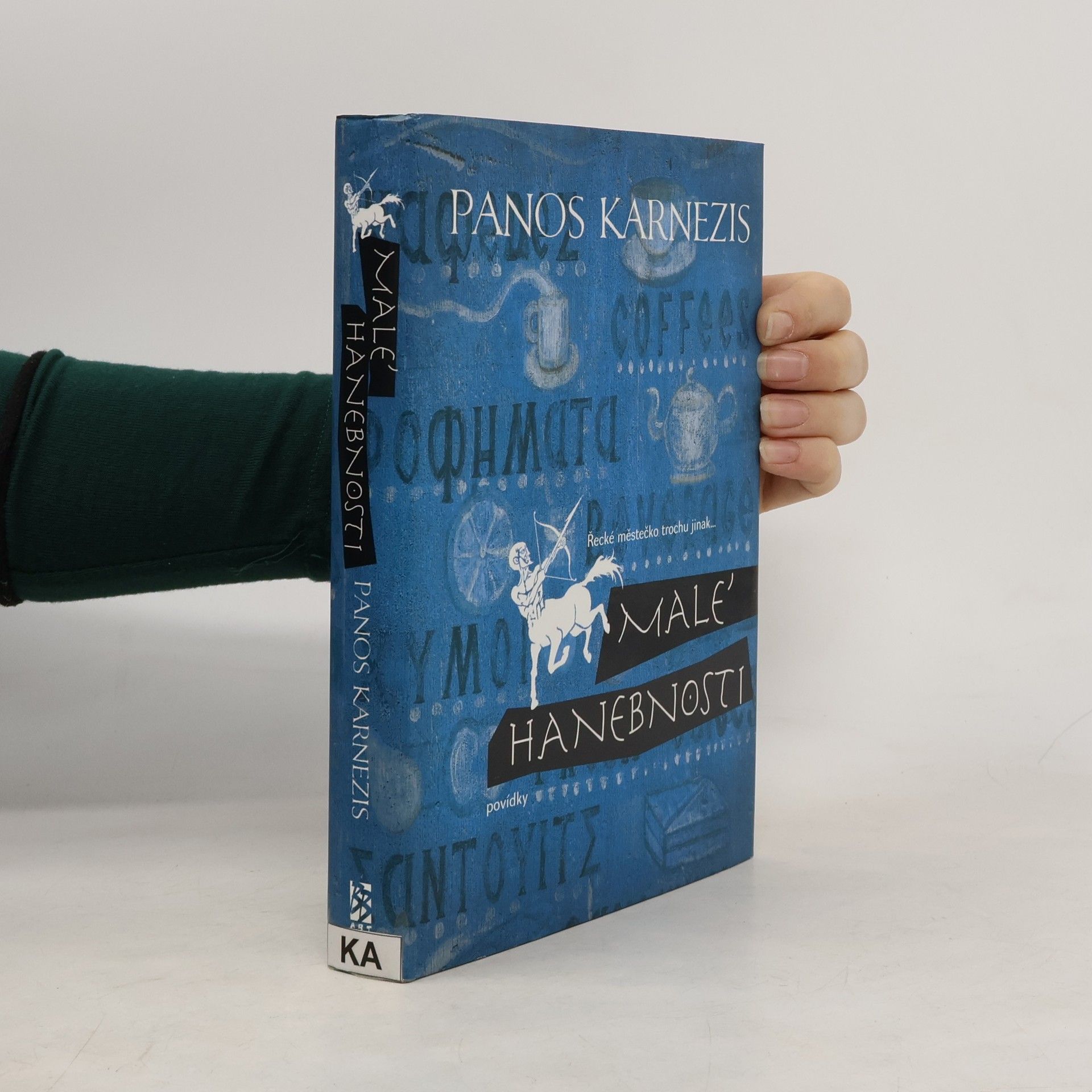 Panos Karnezis Malé hanebnosti: Povídky