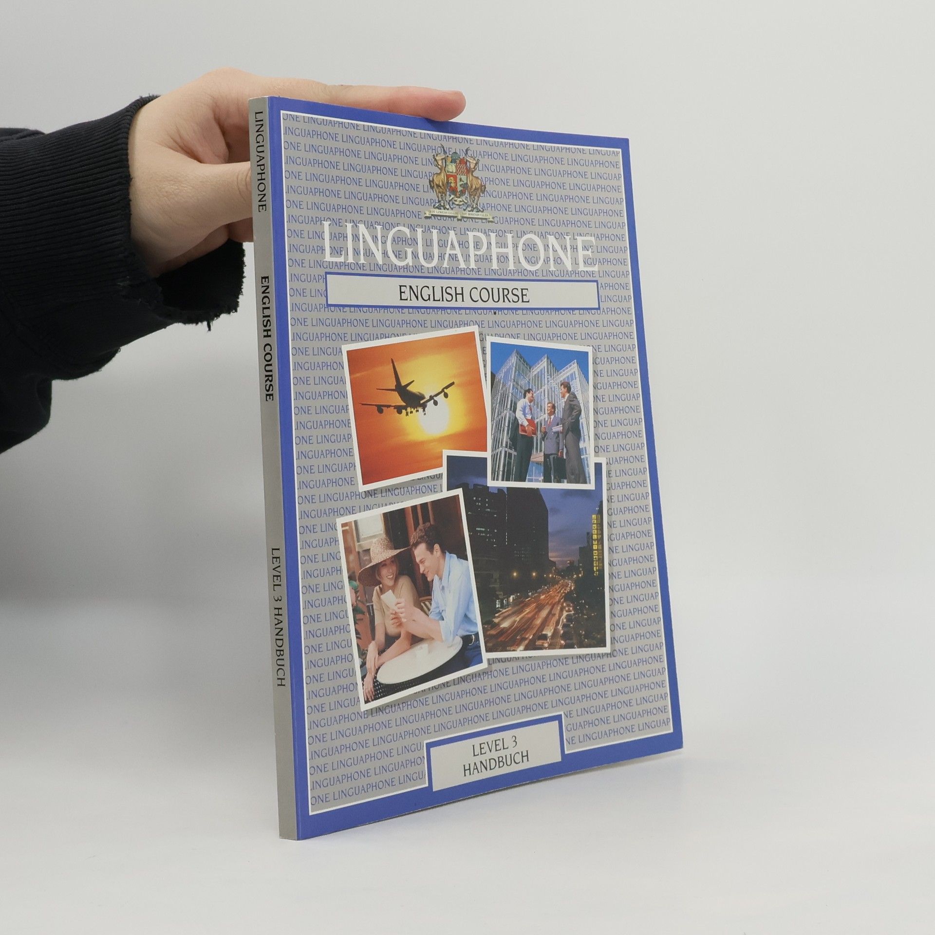 Auteurscollectief Linguaphone English Course: Level 3 Handbuch