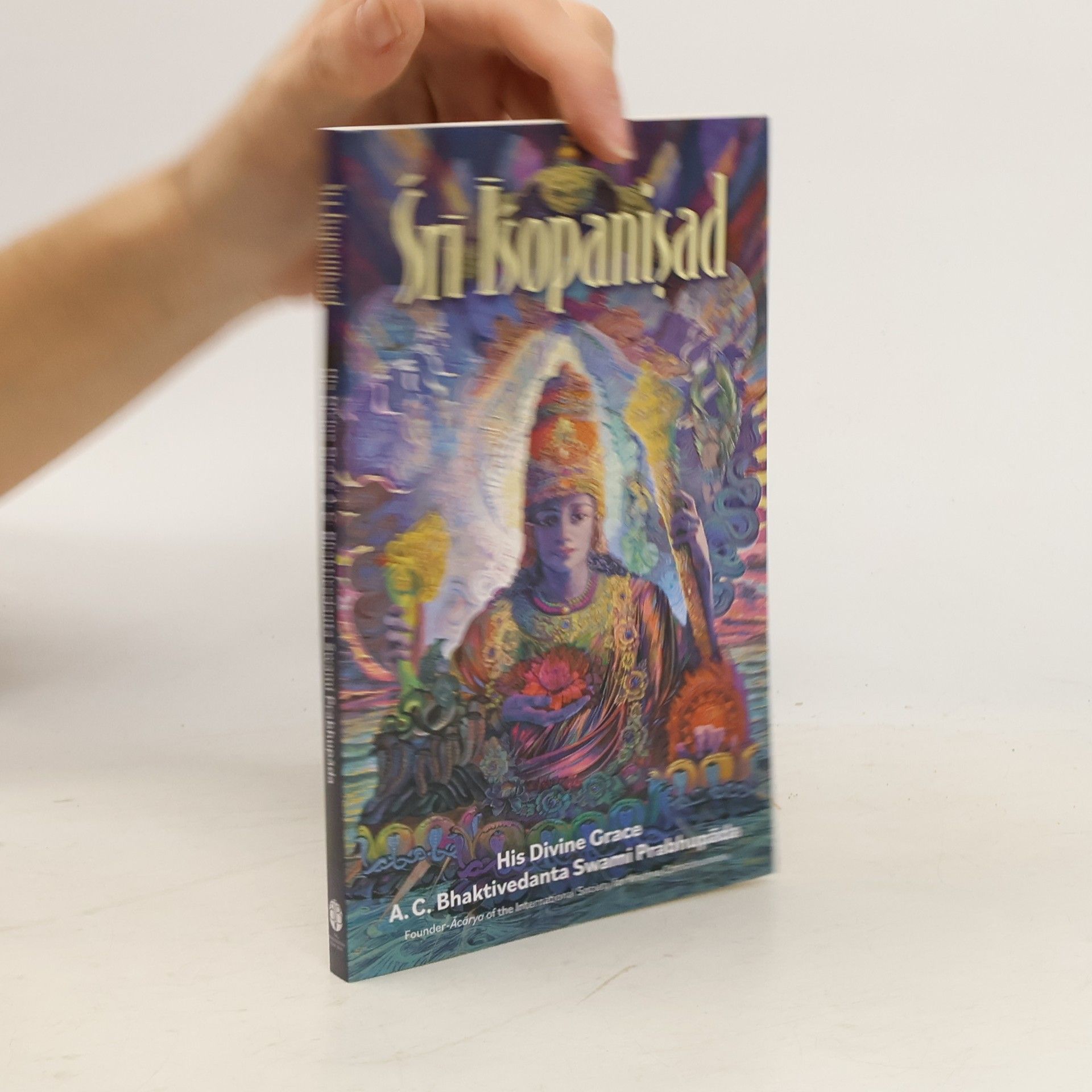 Šrí Šrímad A. Č. Bhaktivédanta Swami Prabhupáda Śrí Íśopanisad