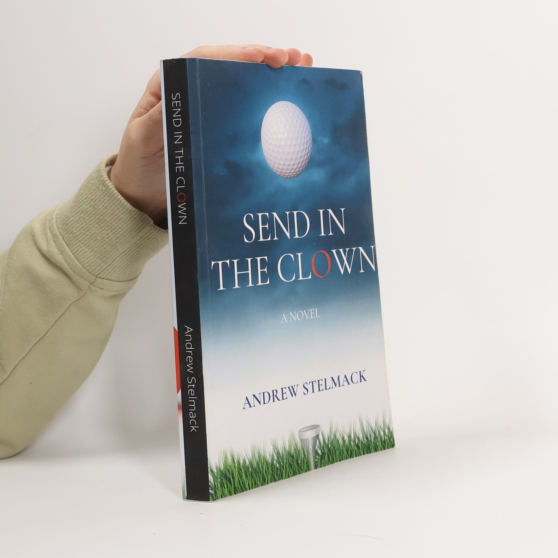 Andrew Stelmack Send in the Clown