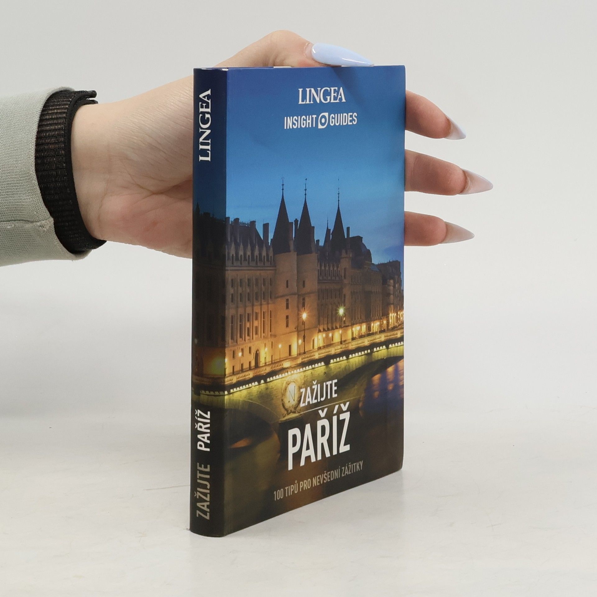 Kolektív autorov Zažijte Paříž