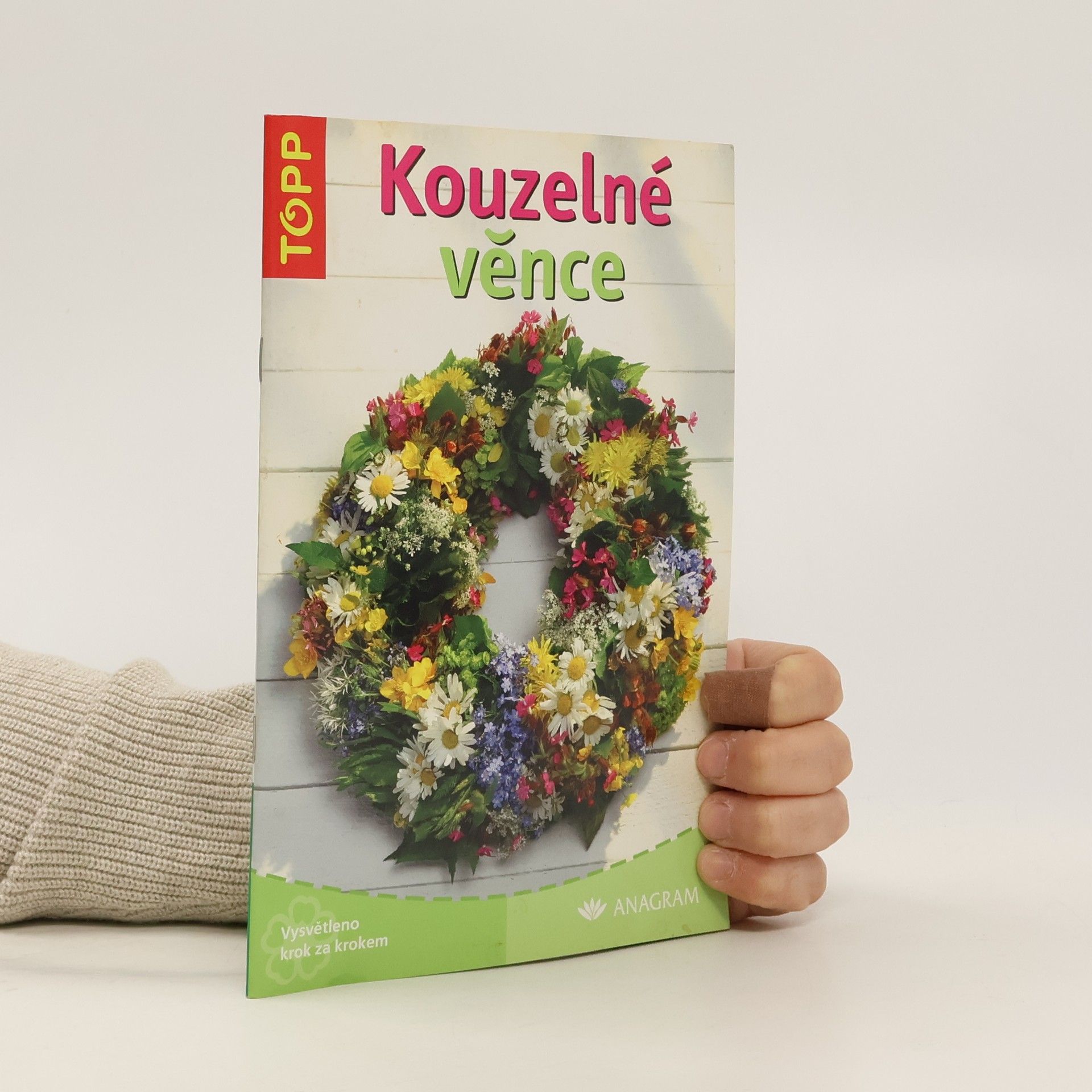 Sieglinde Holl Kouzelné věnce