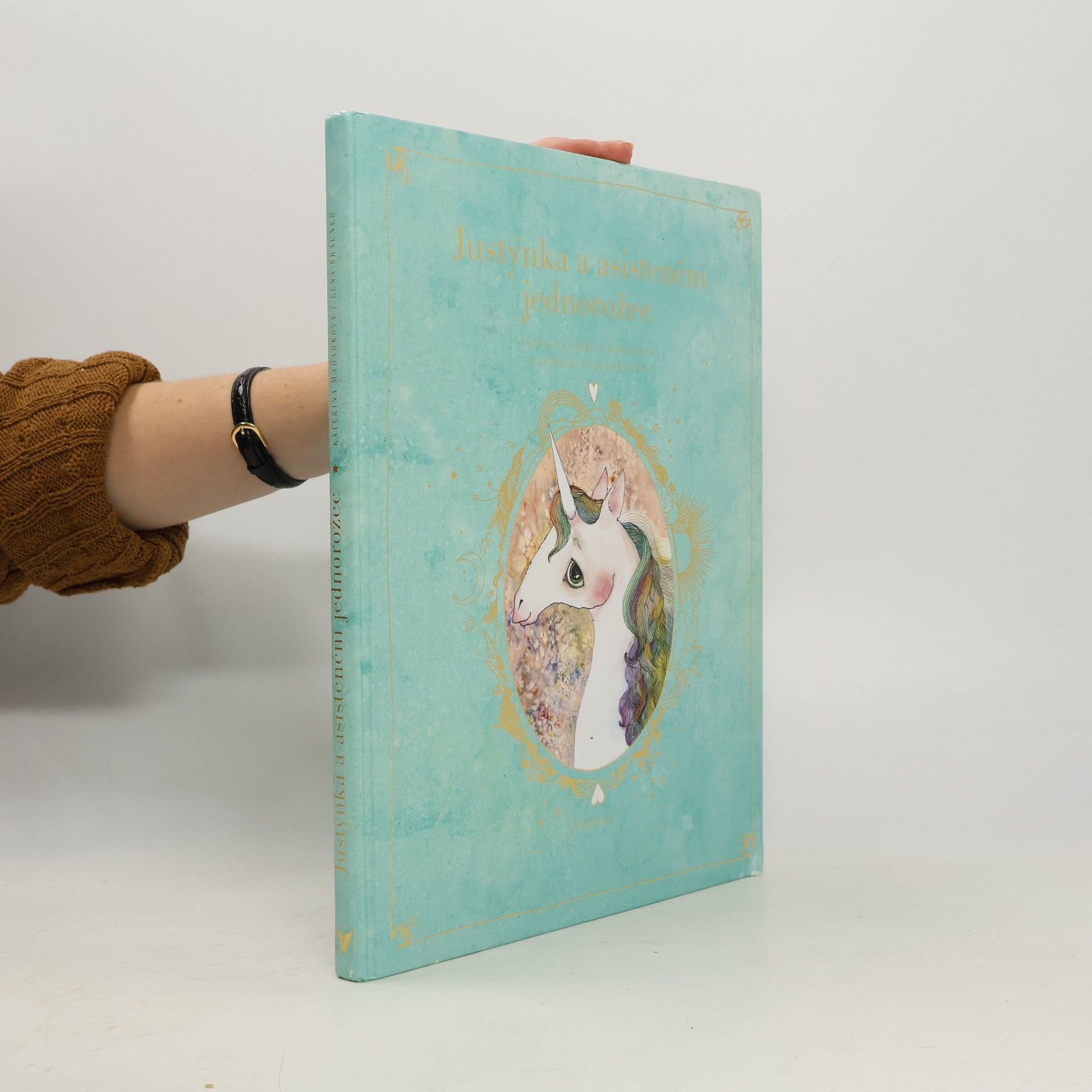 Kateřina Pantovič Justýnka a asistenční jednorožec