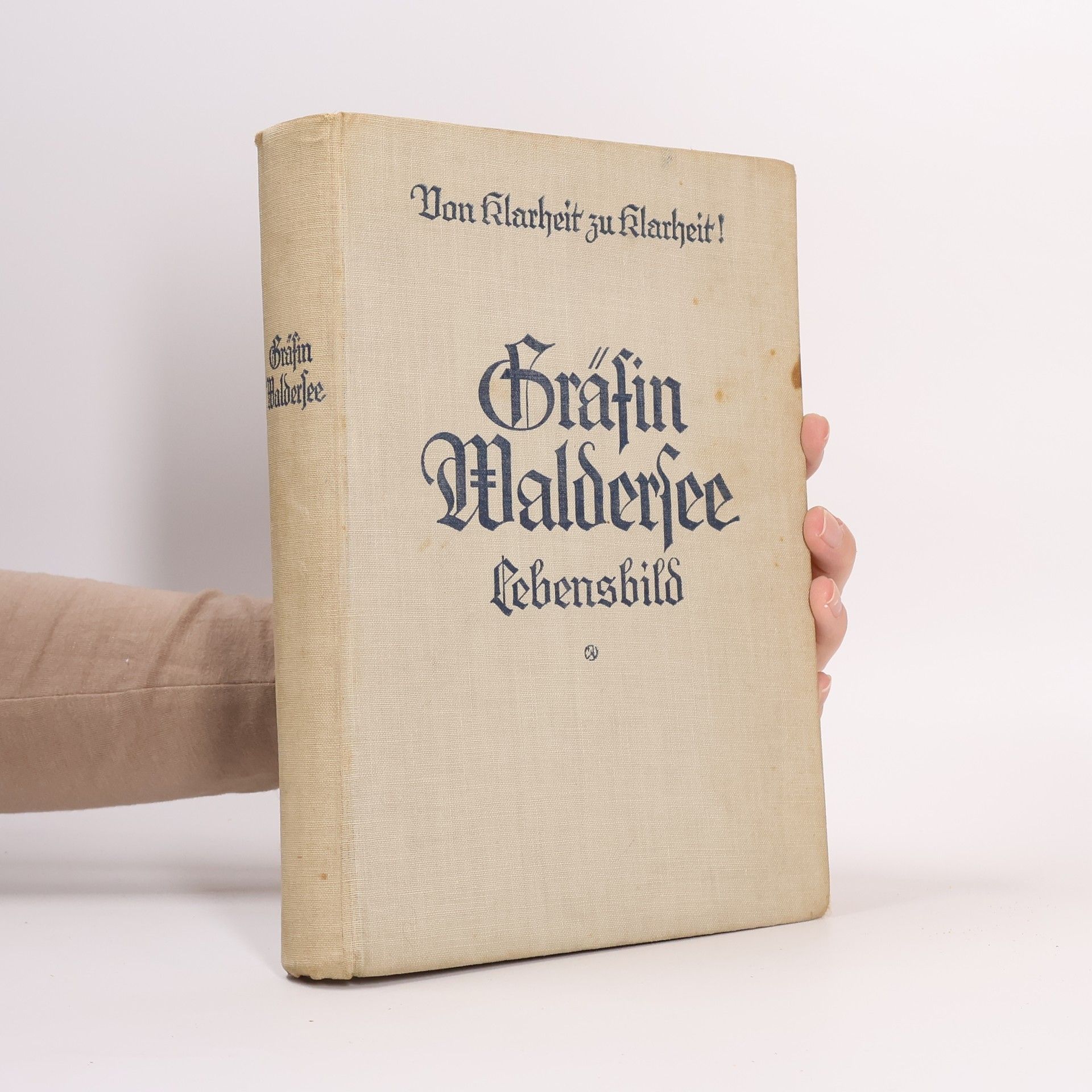 Elisabeth Gräfin von Waldersee Von Klarheit zu Klarheit! Gräfin Waldersee Lebensbild