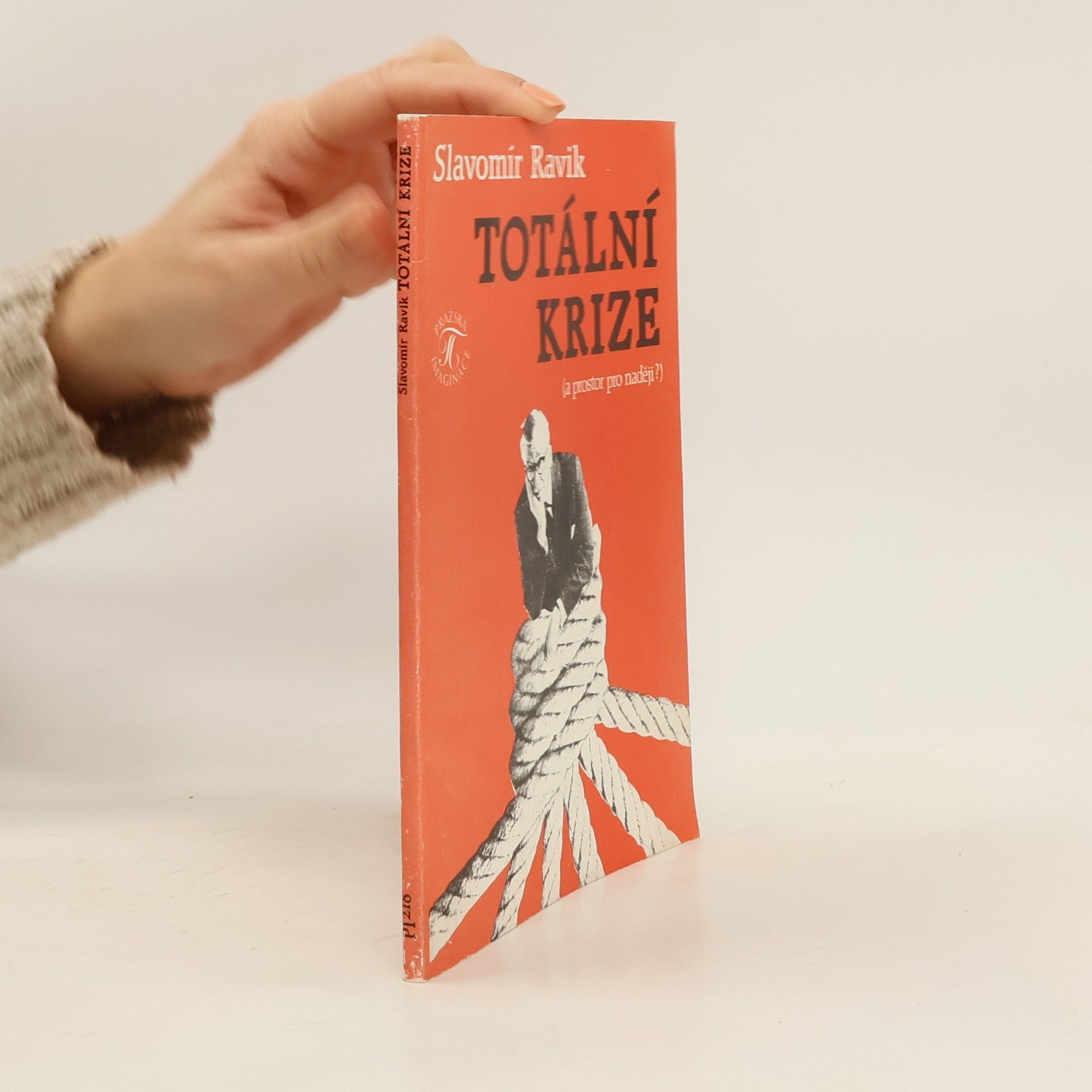 Autores varios Totální krize (a prostor pro naději?)