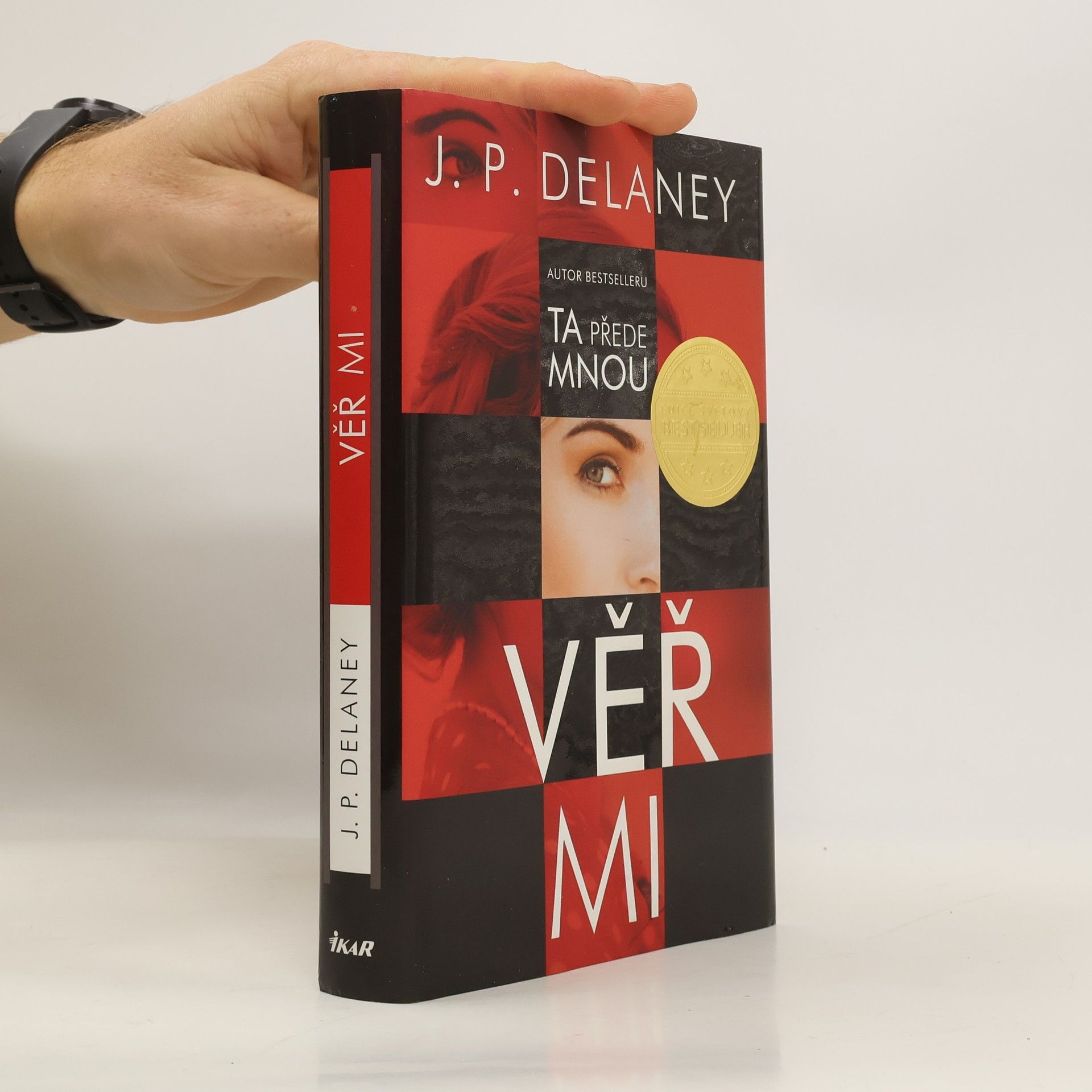 J. P. Delaney Věř mi