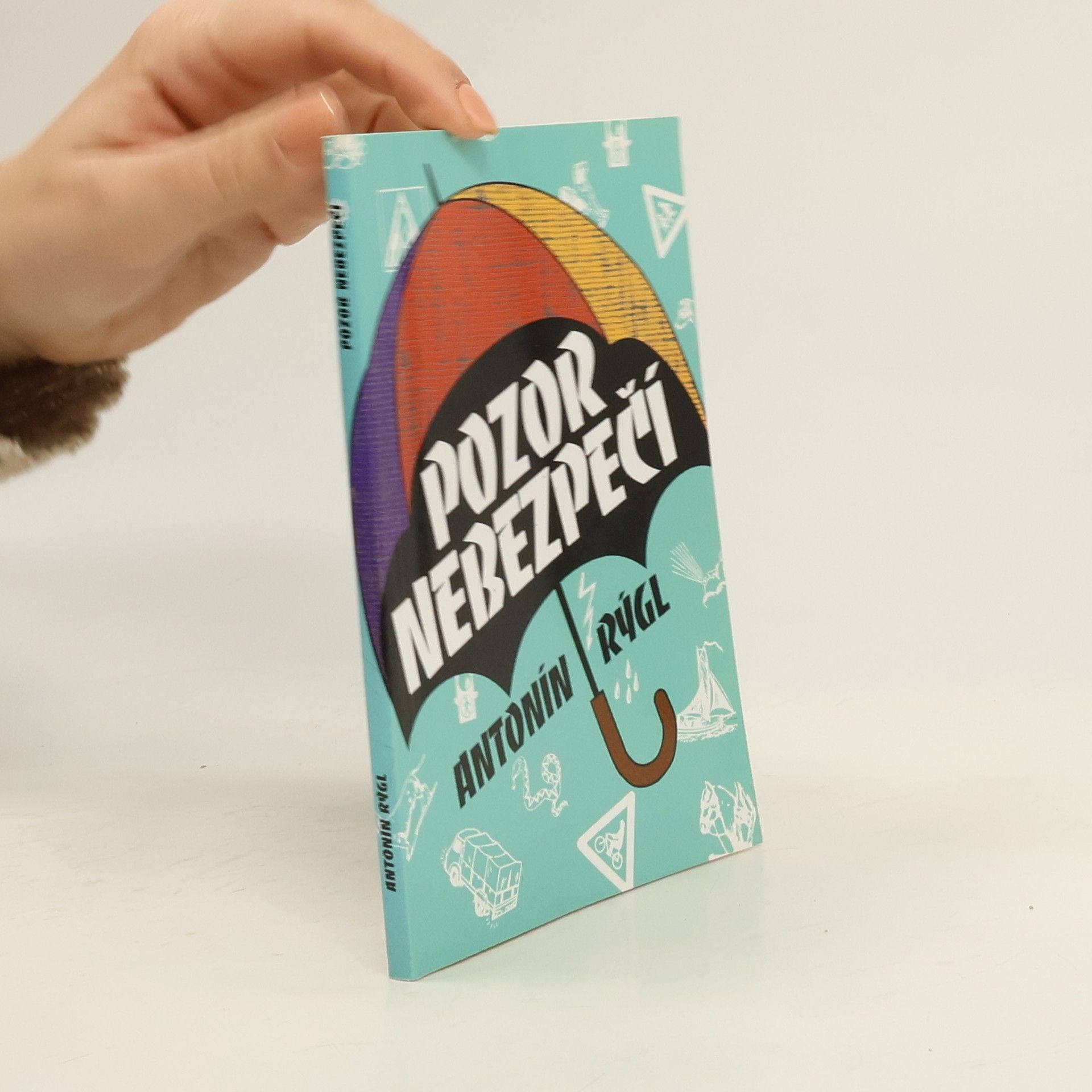 Pozor nebezpečí. Jak prožít, ale i přežít dobrodružství