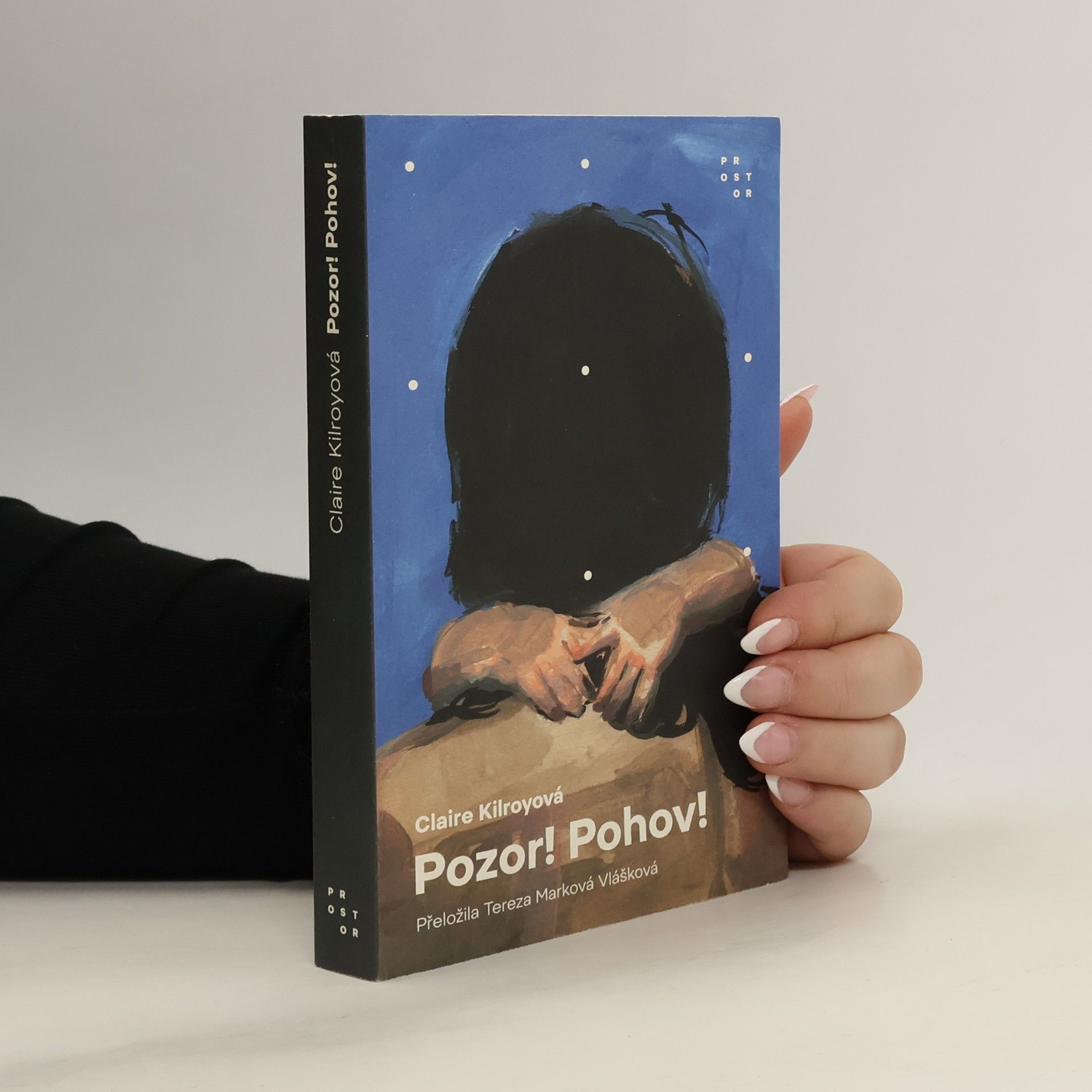 Claire Kilroy Pozor! Pohov!