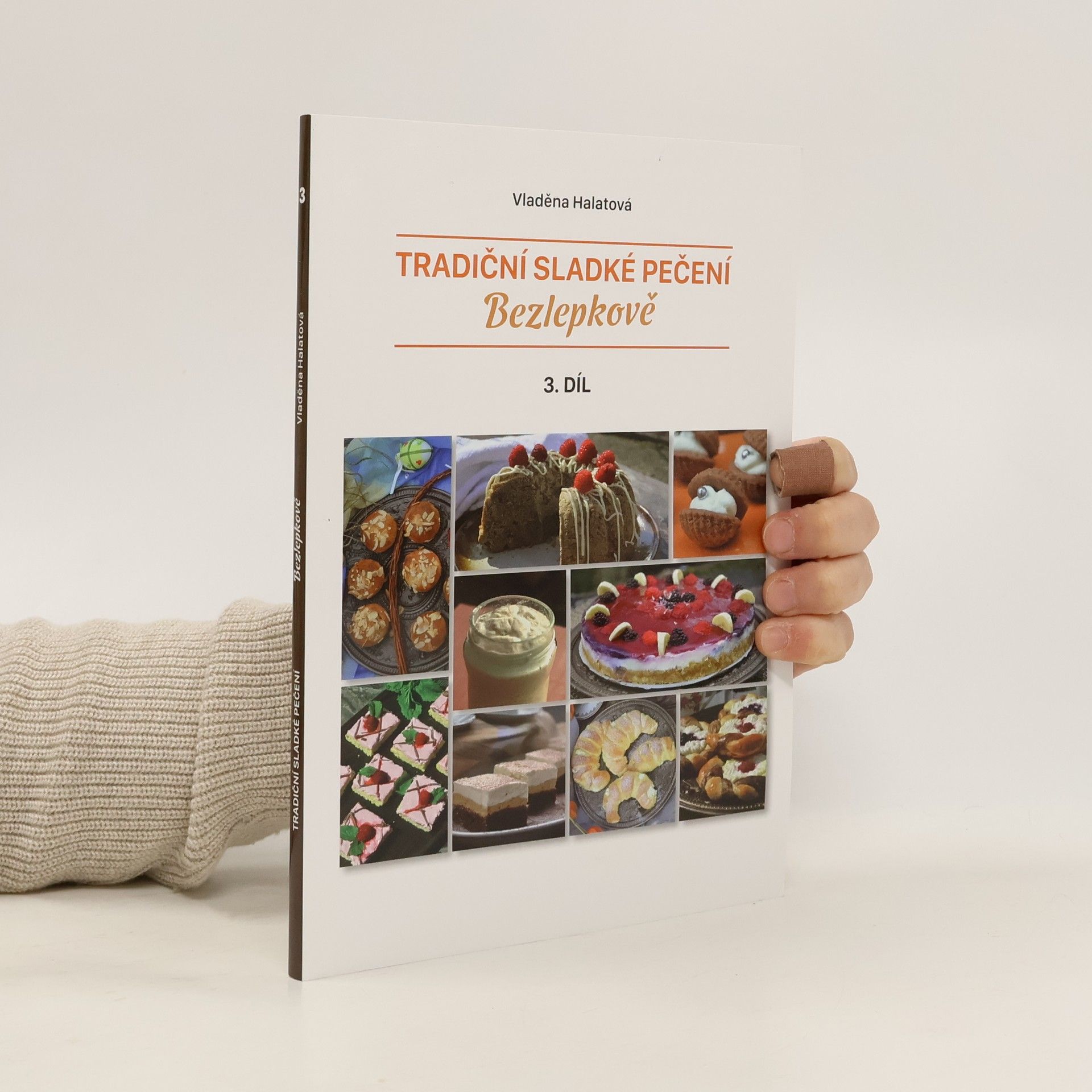 Tradiční sladké pečení : bezlepkově. 3. díl