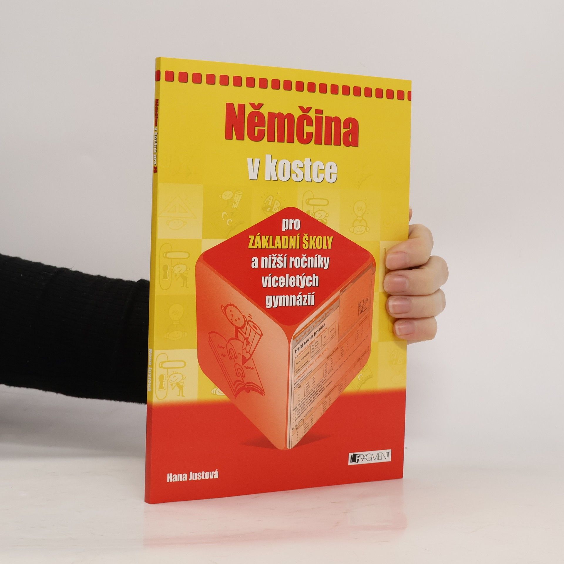 Hana Justová Němčina v kostce: Pro základní školy a nižší ročníky víceletých gymnázií