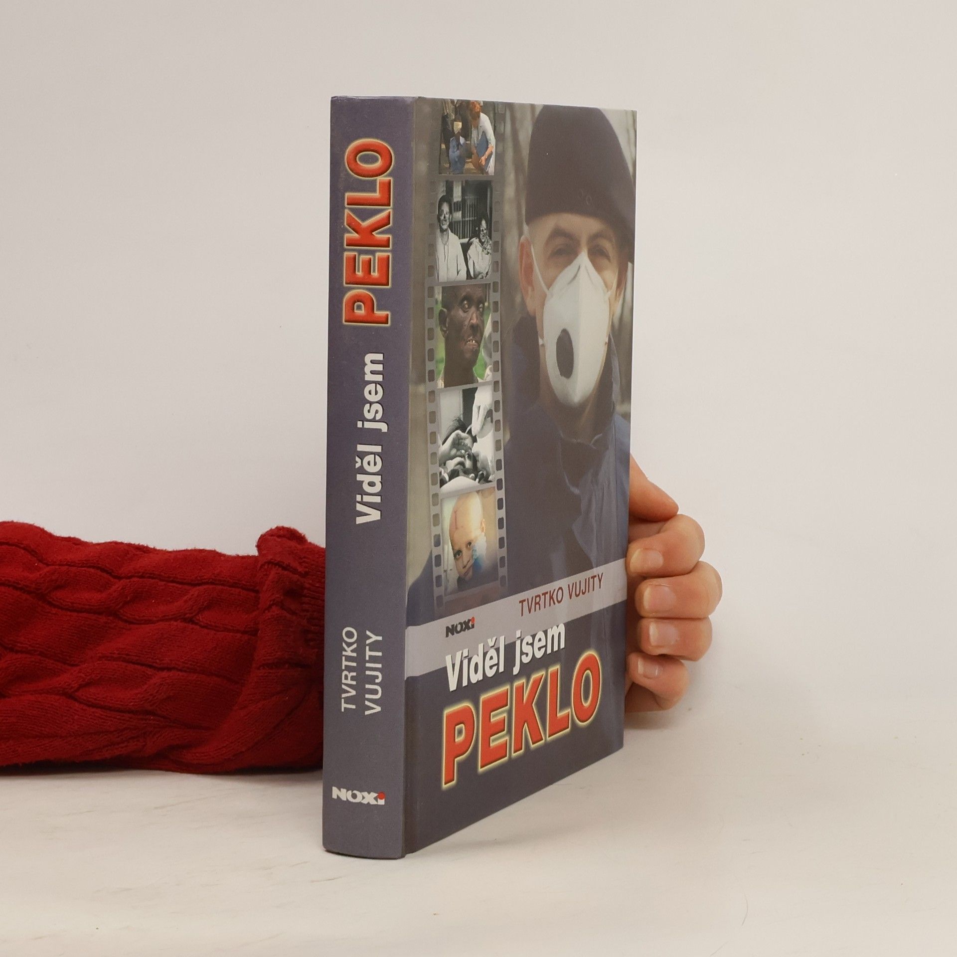 Tvrtko Vujity Viděl jsem peklo