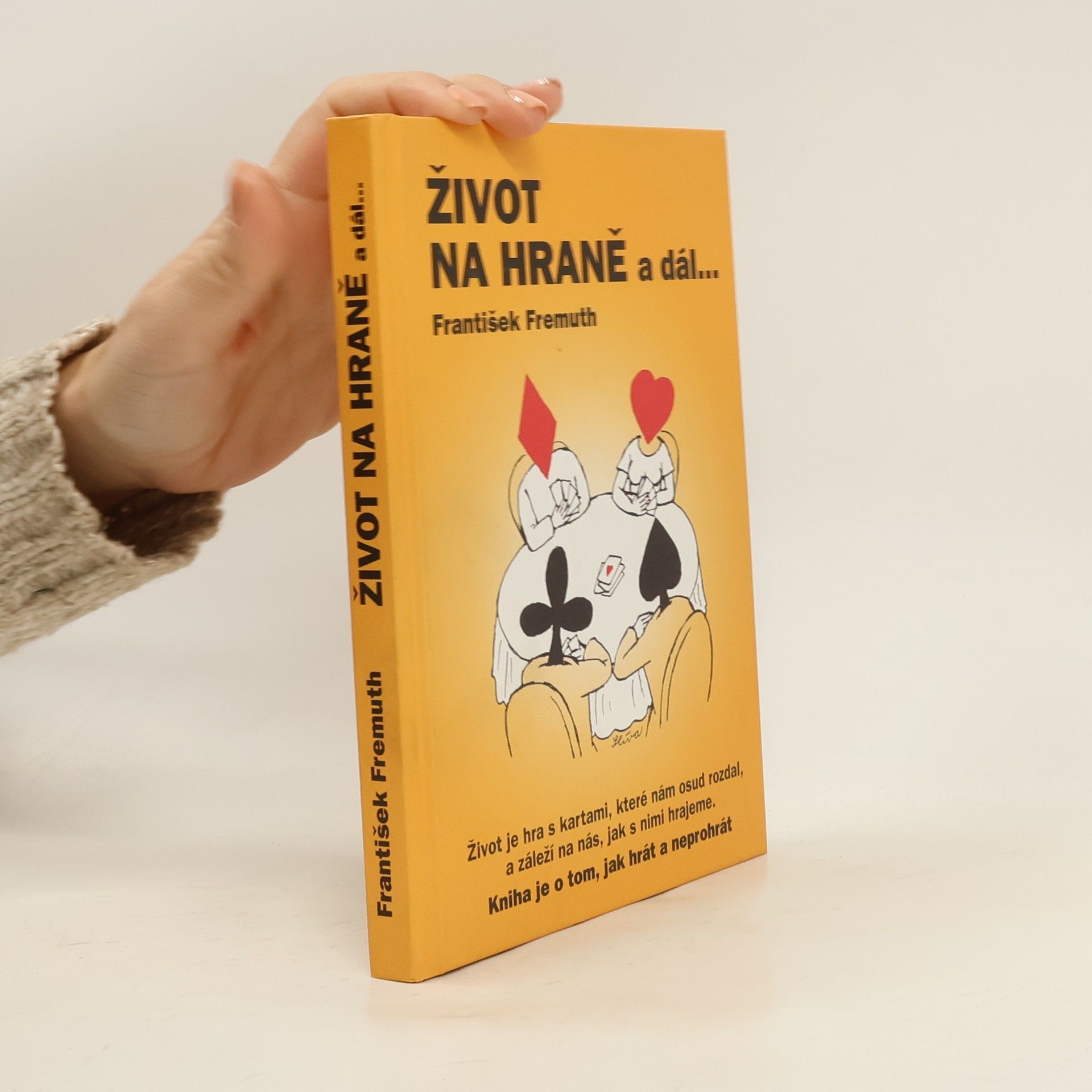 František Fremuth Život na hraně a dál...