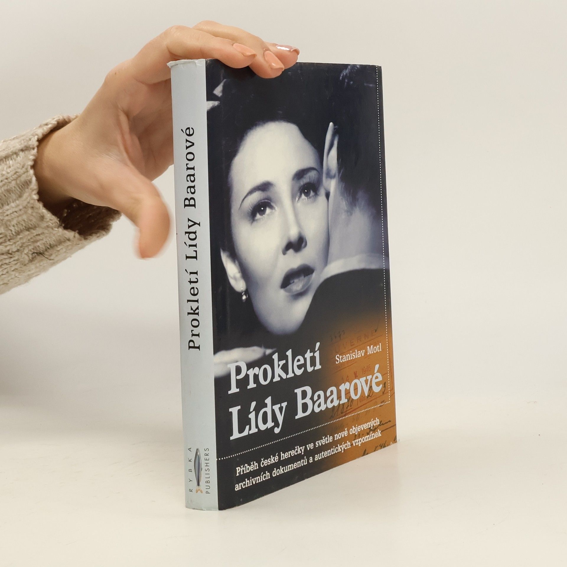 Stanislav Motl Prokletí Lídy Baarové