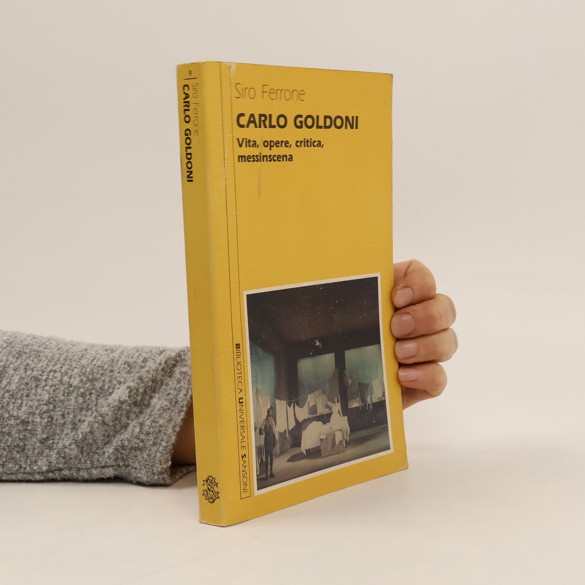 Siro Ferrone Carlo Goldoni: Vita, opere, critica, messinscena