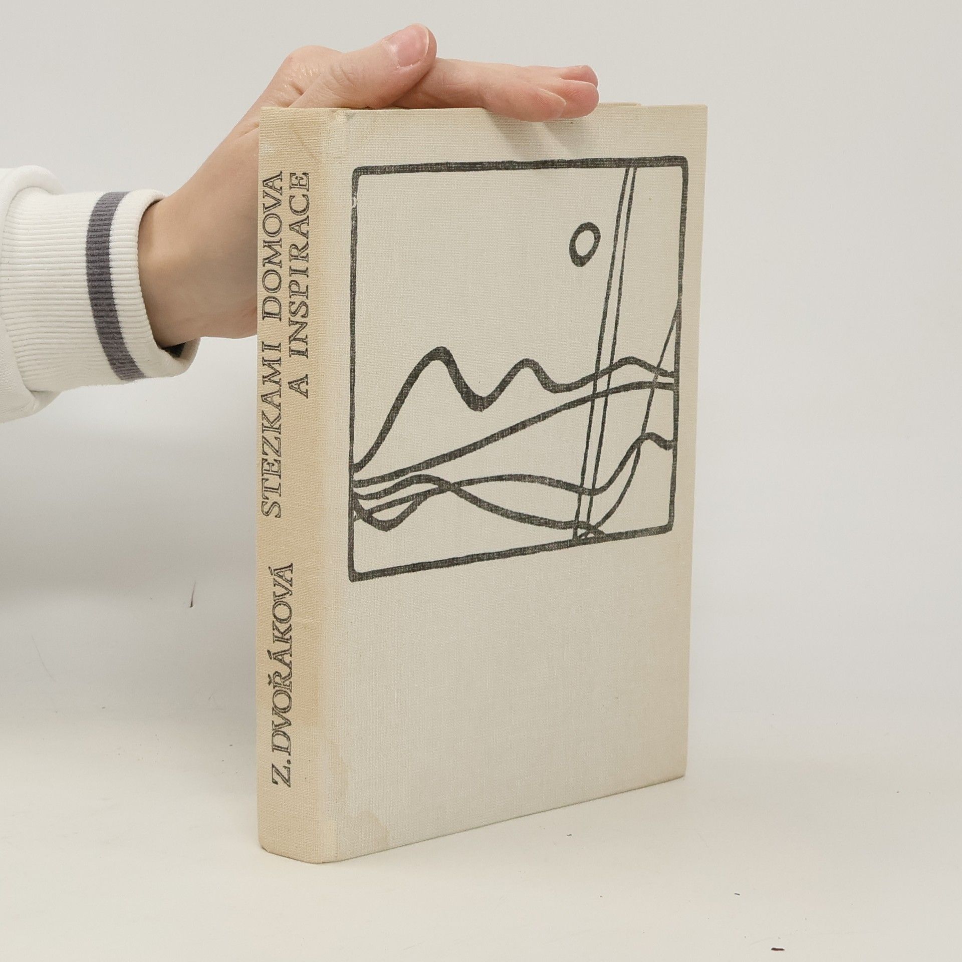 Zora Dvořáková Stezkami domova a inspirace