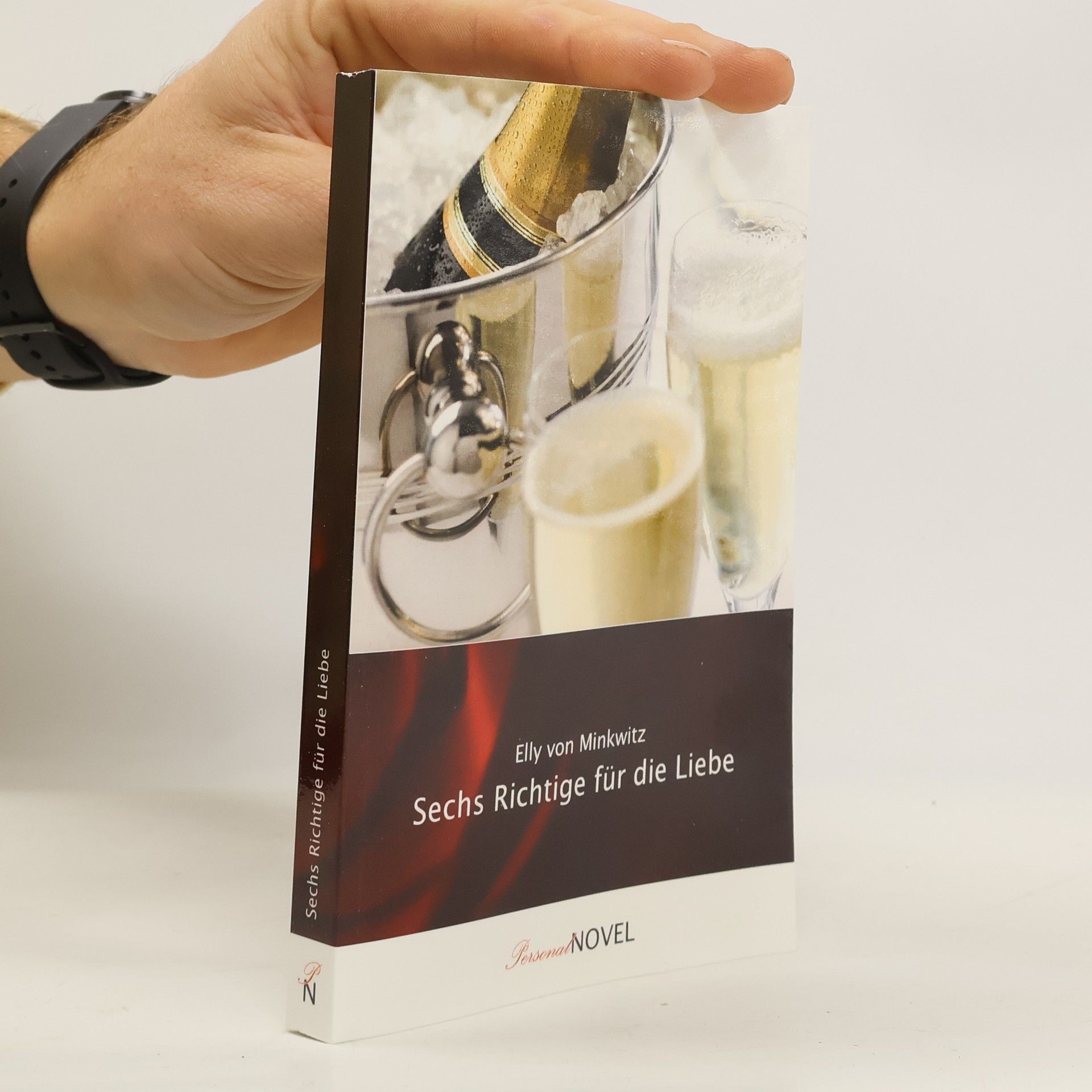 Elly von Minkwitz Sechs Richtige für die Liebe