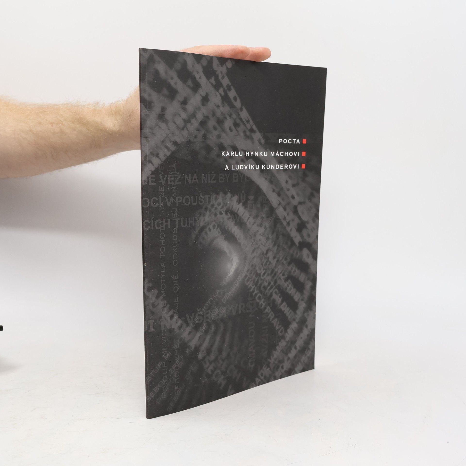 Pocta Karlu Hynku Máchovi a Ludvíku Kunderovi