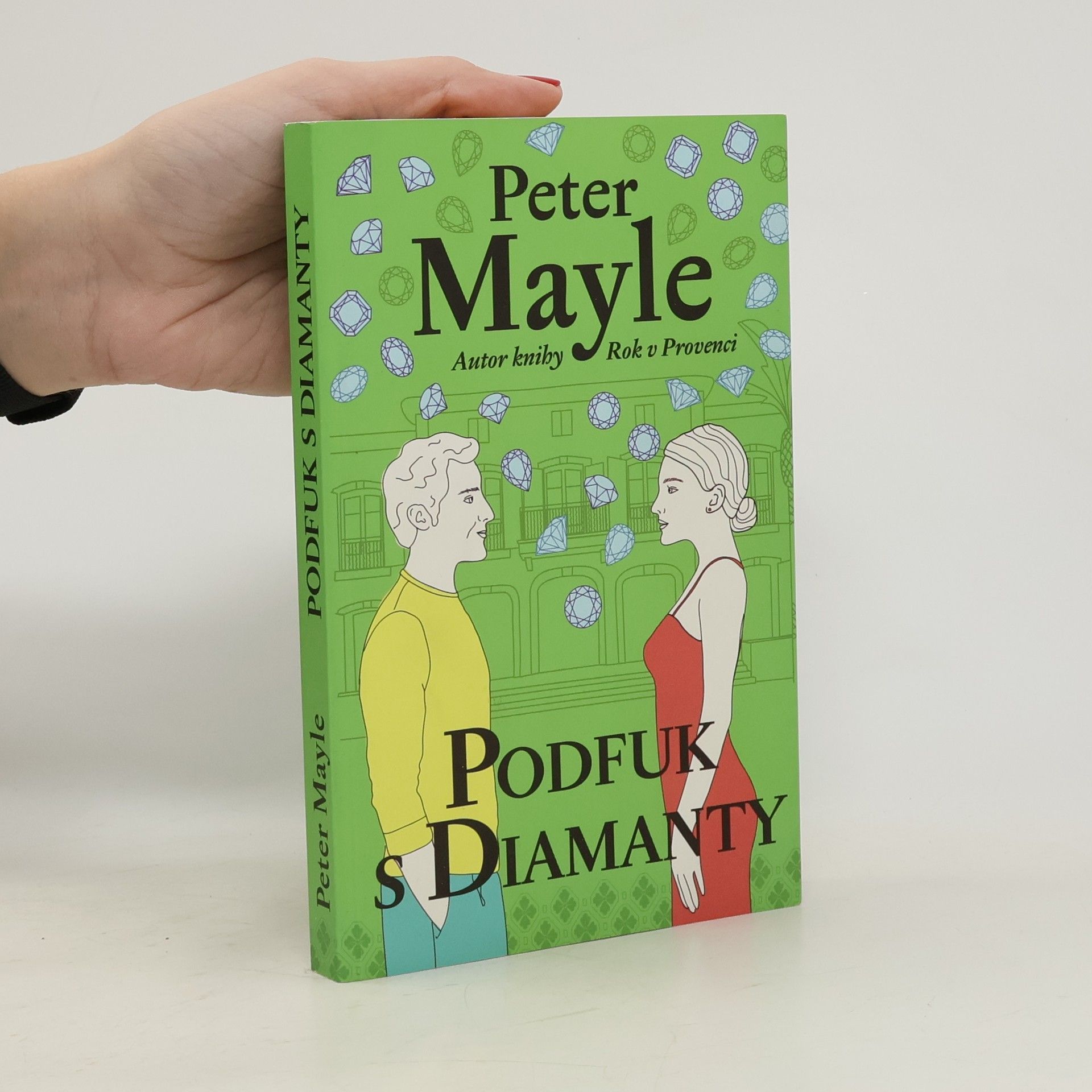 Peter Mayle Podfuk s diamanty