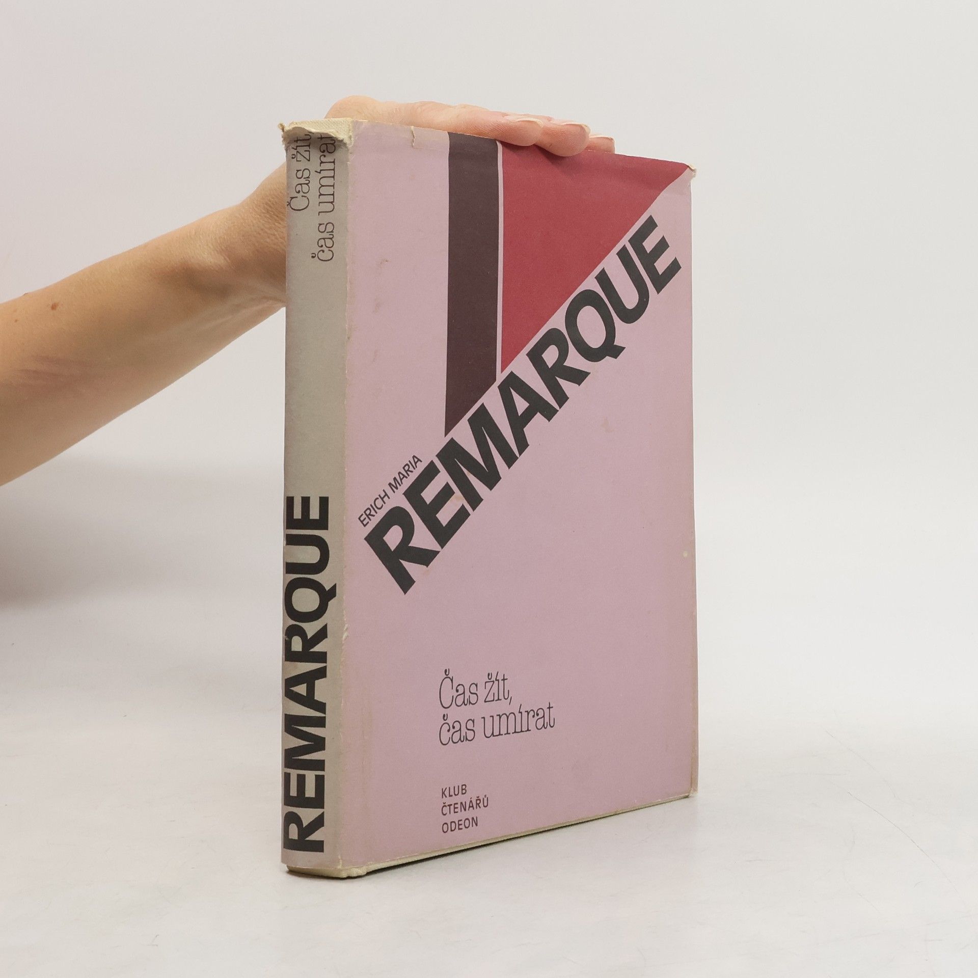 Erich Maria Remarque Čas žít, čas umírat