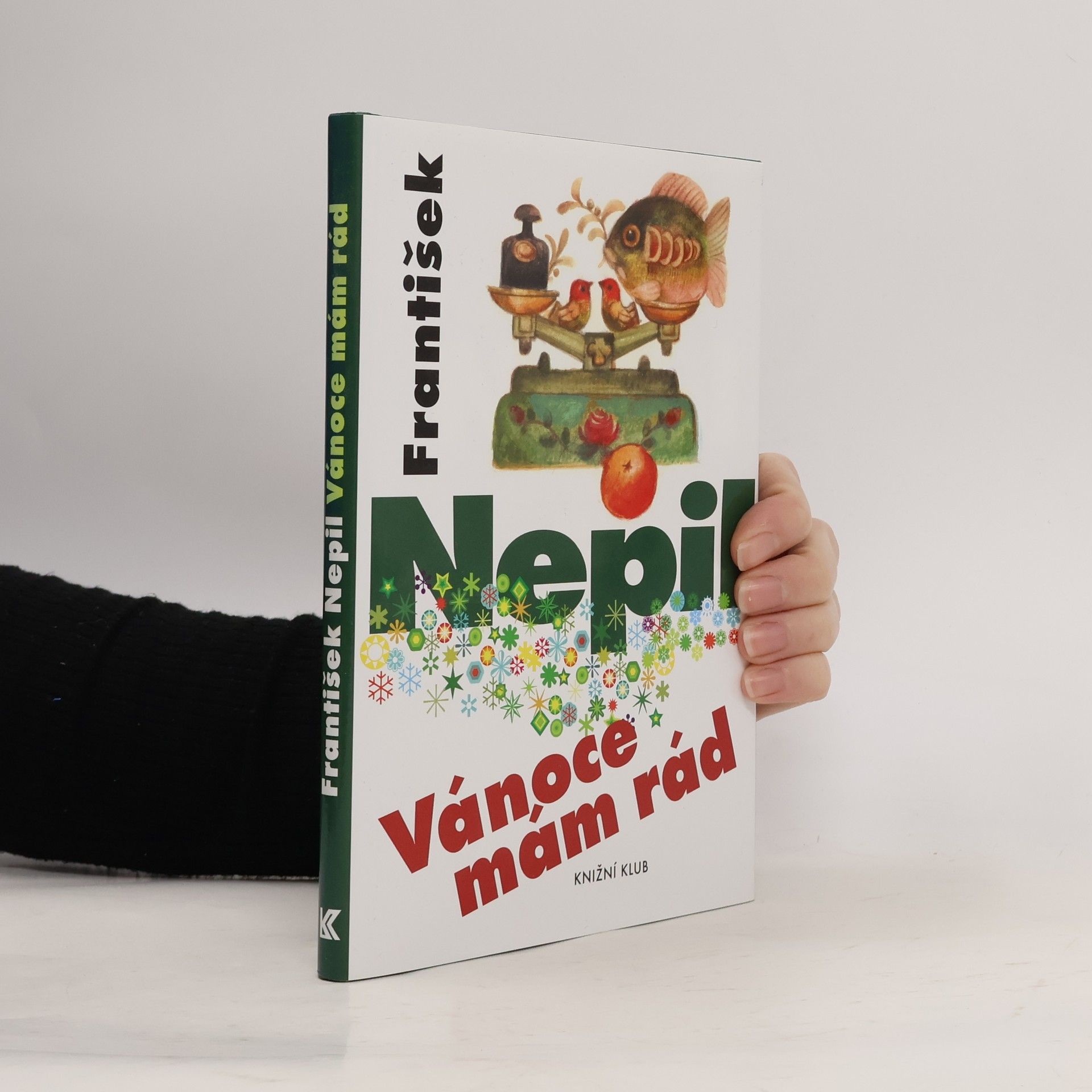 František Nepil Vánoce mám rád