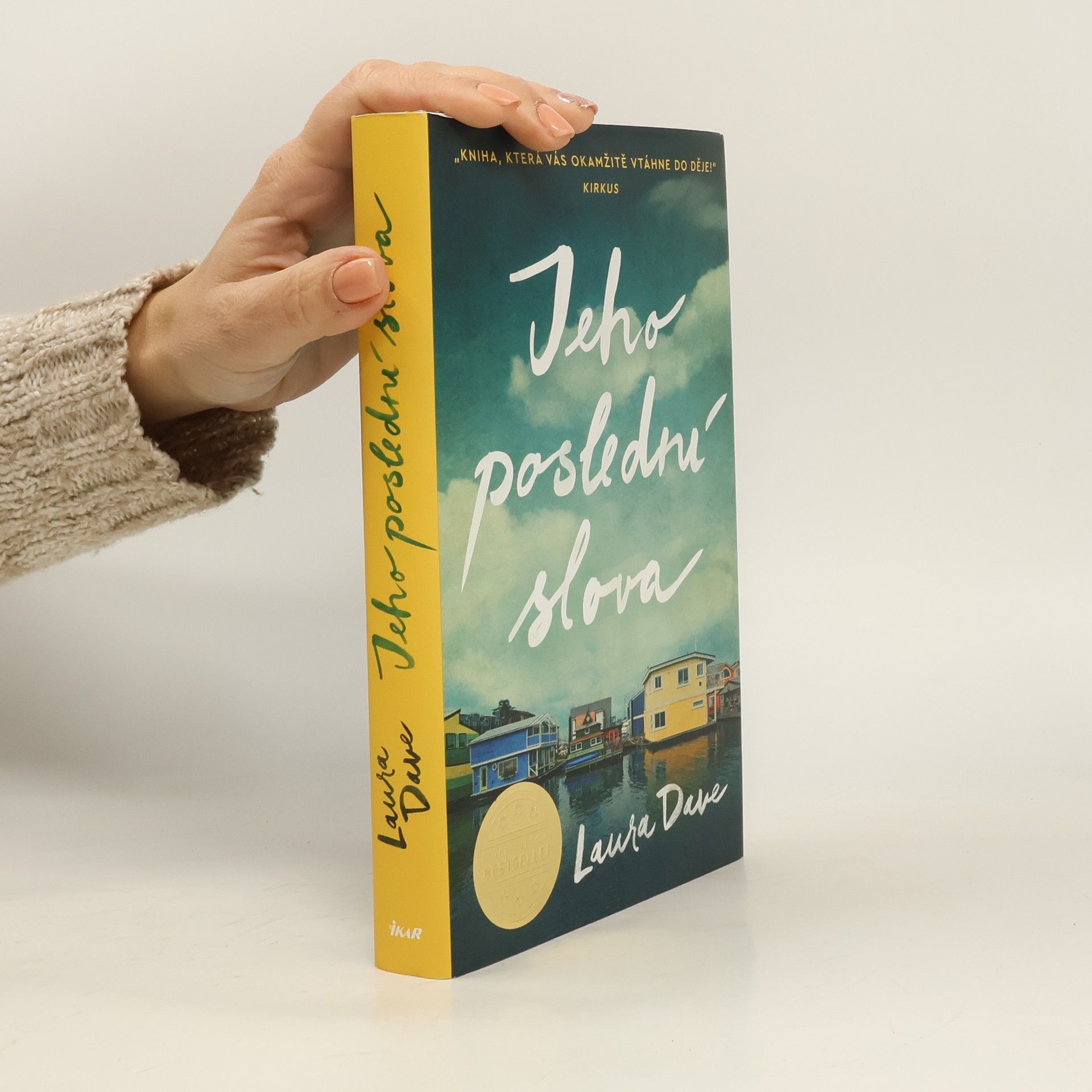 Laura Dave Jeho poslední slova