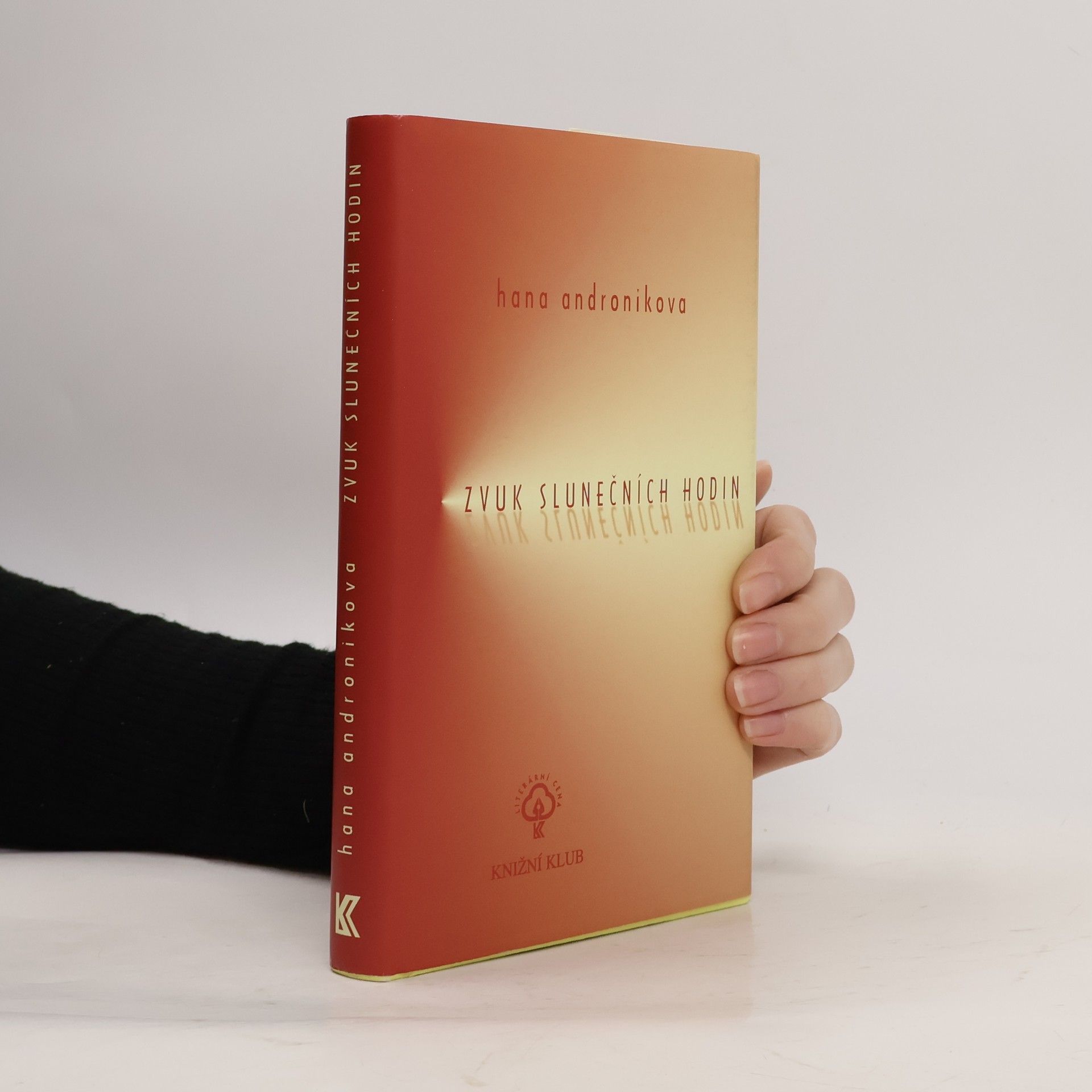 Hana Androníková Zvuk slunečních hodin