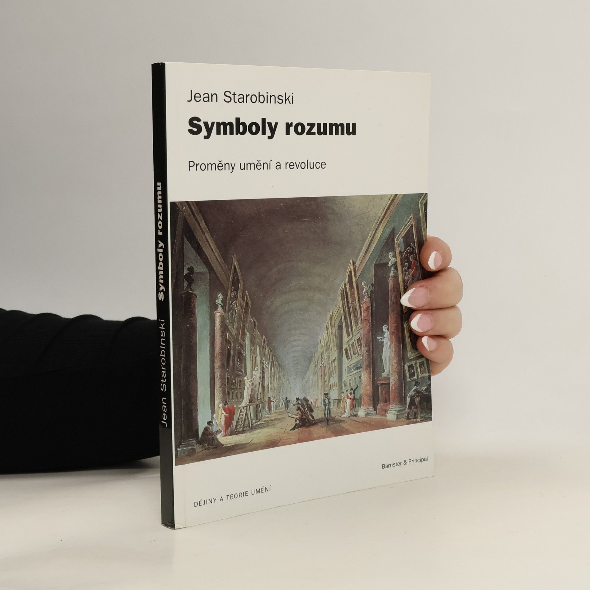 Symboly rozumu: Proměny umění a revoluce