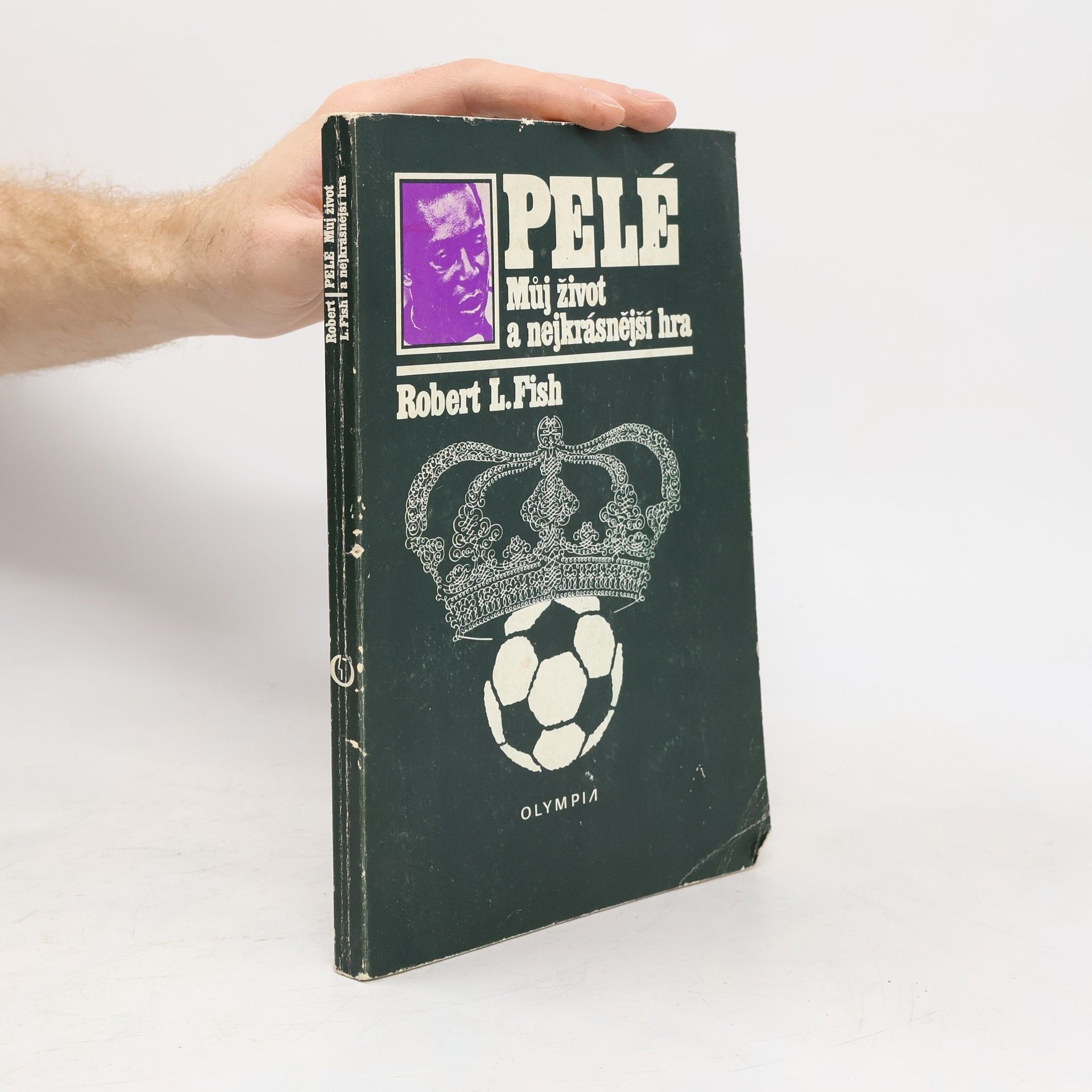 Robert L. Fish Pelé. Můj život a nejkrásnější hra