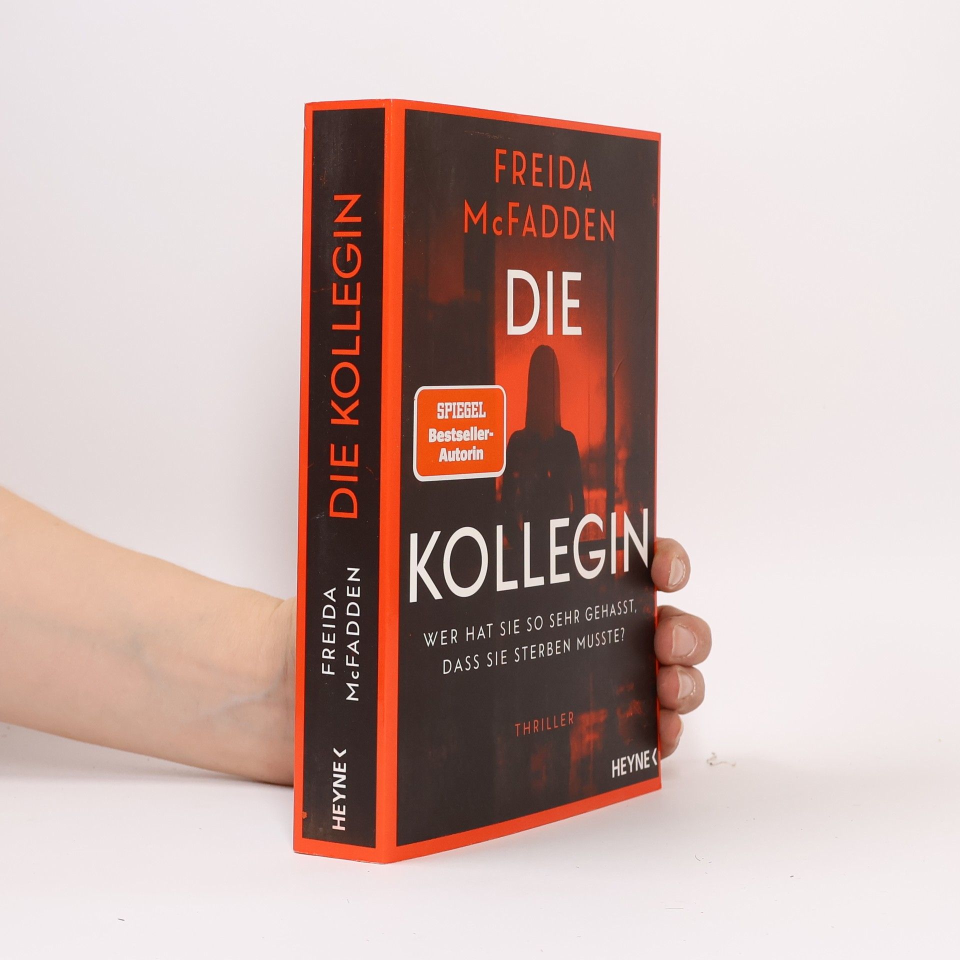 Freida McFadden Die Kollegin. Wer hat sie so sehr gehasst, dass sie sterben musste?