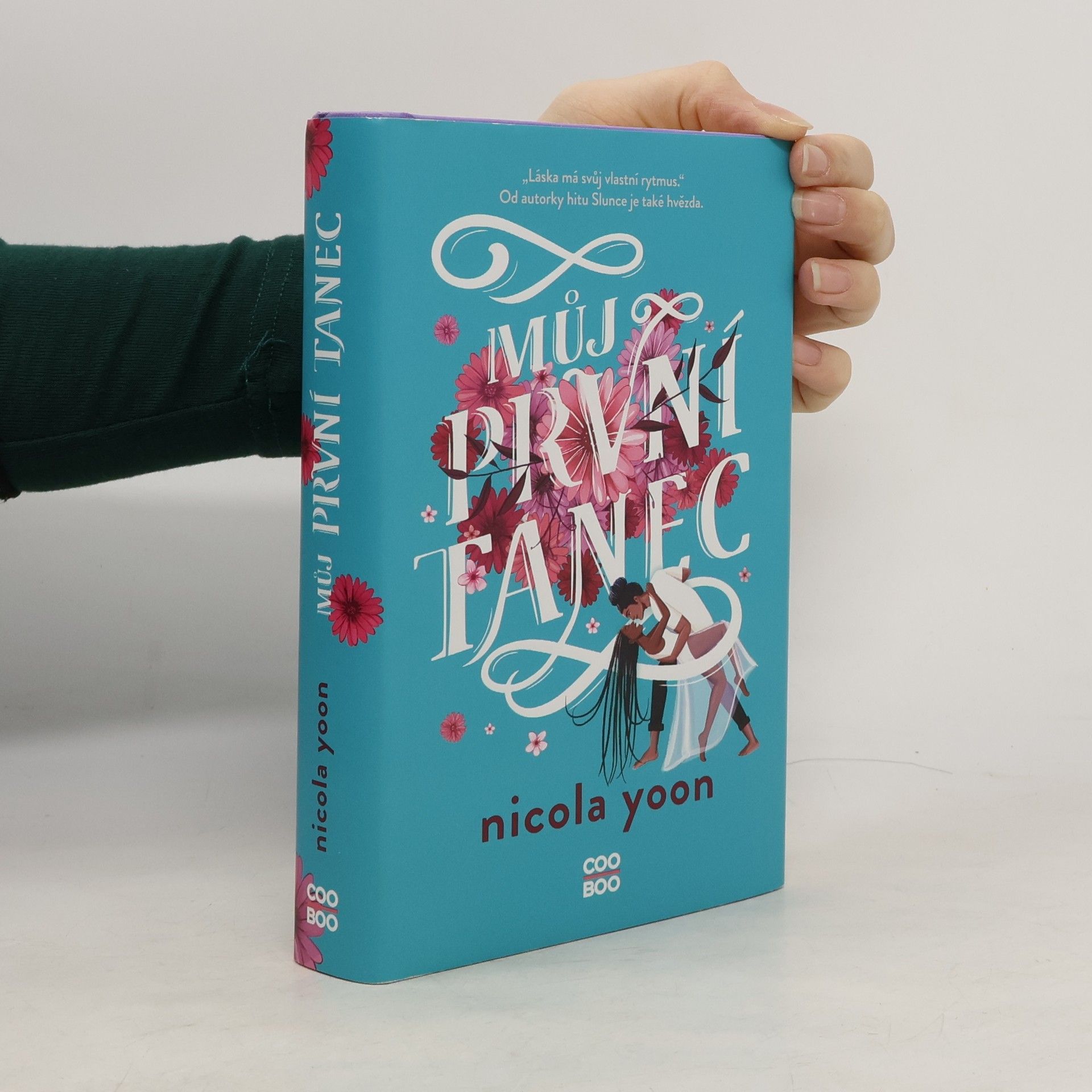 Nicola Yoon Můj první tanec