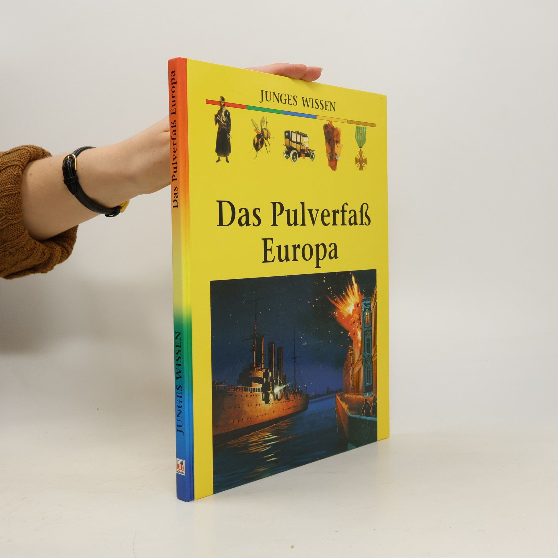 Junges Wissen Das Pulverfass Europa