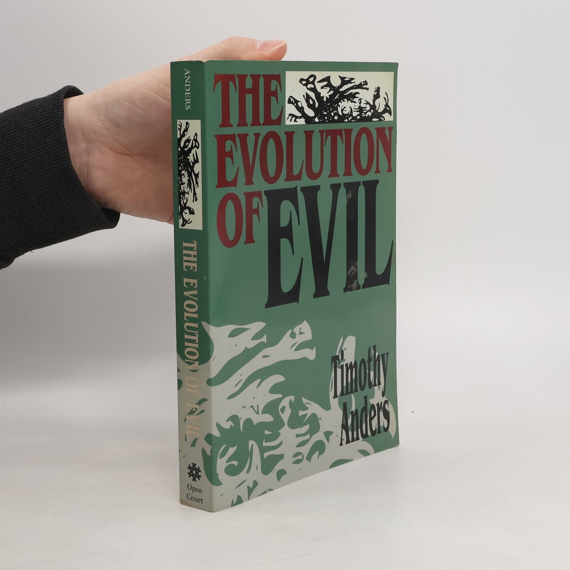 Timothy Anders The Evolution of Evil