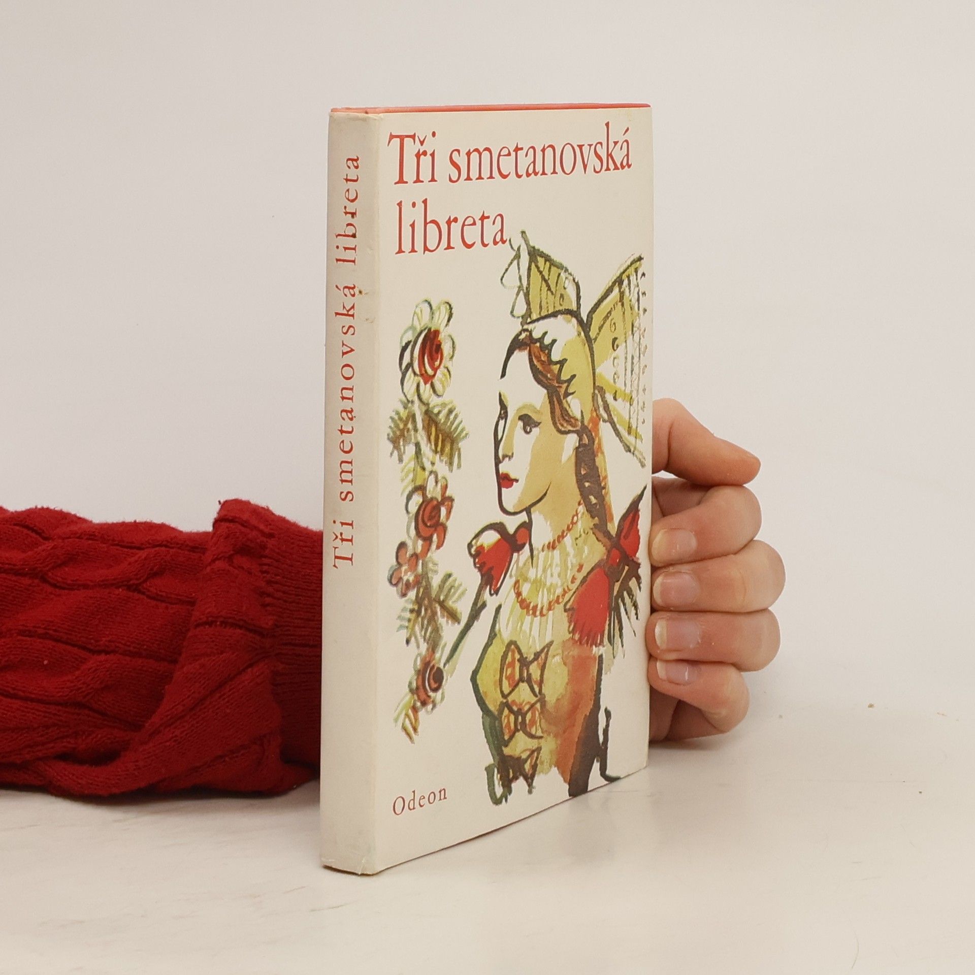 Rudolf Havel Tři Smetanovská libreta