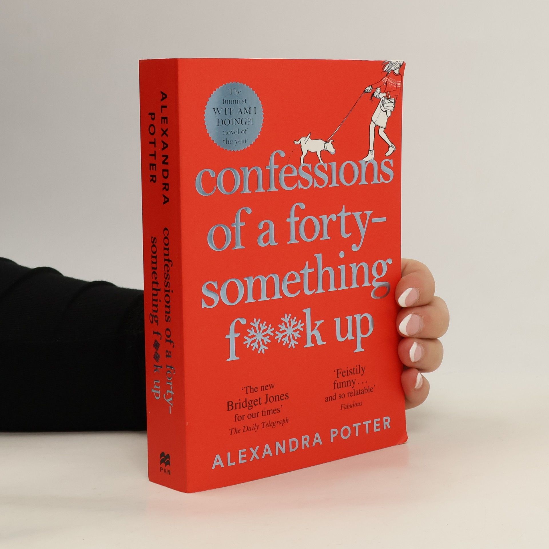 Alexandra Potter Confessions of a forty-something f##k up