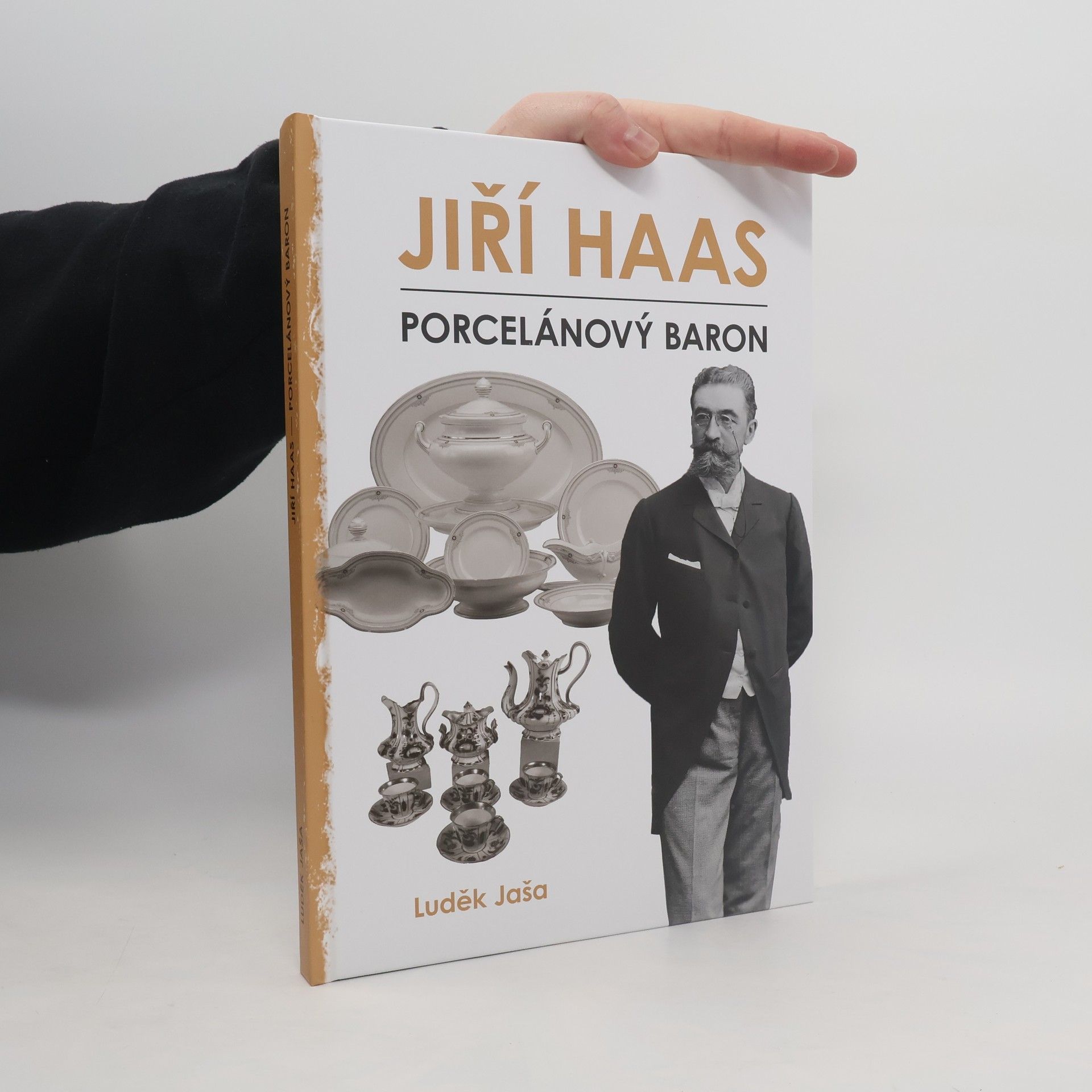 Luděk Jaša Jiří Haas – Porcelánový baron