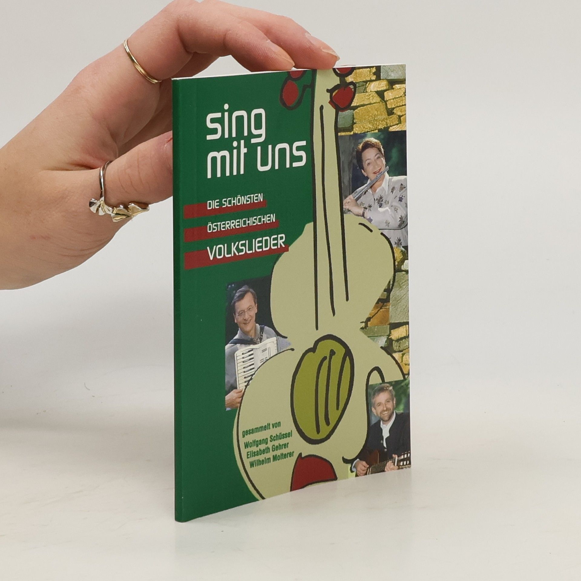 Sing mit uns. Die schönsten österreichischen Volkslieder