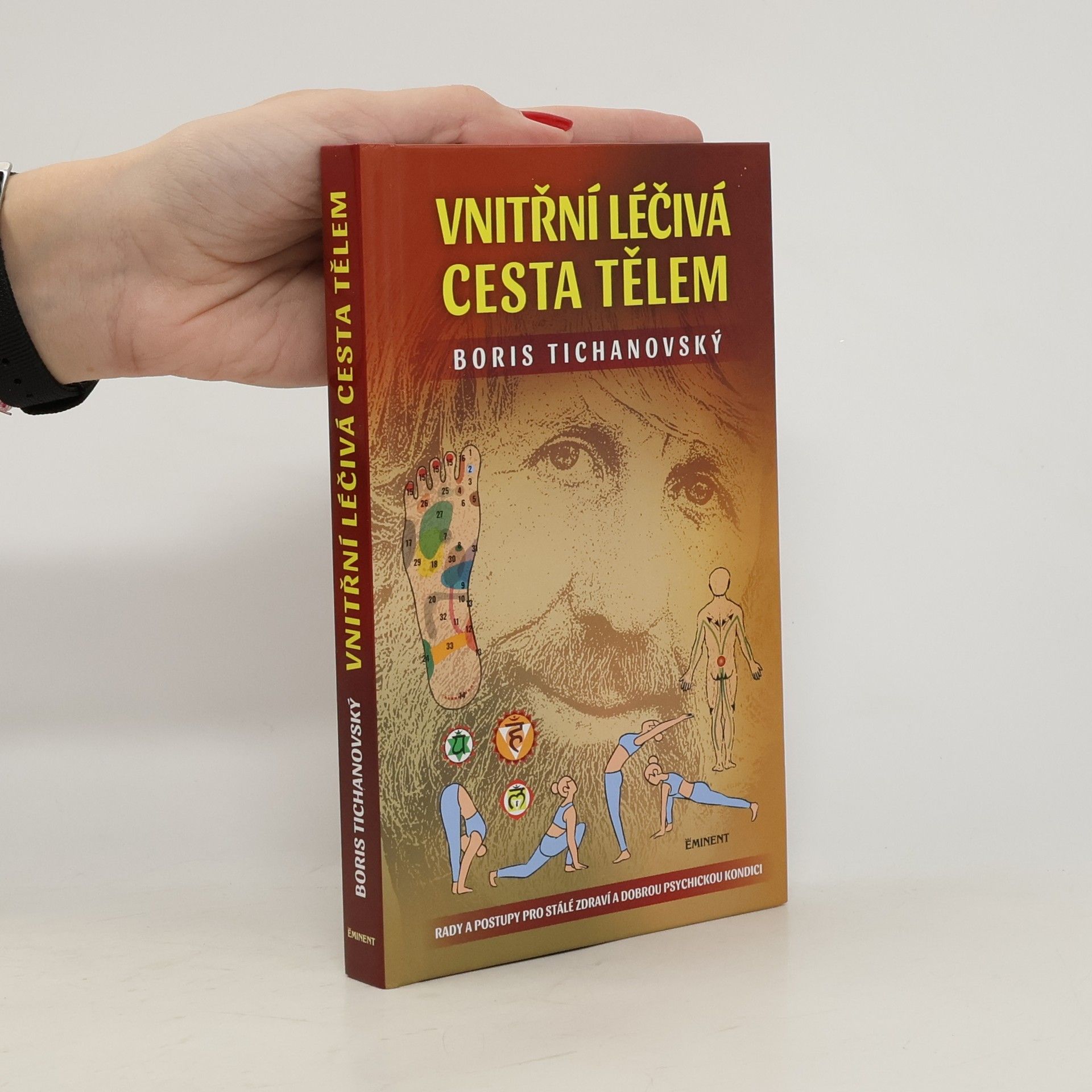 Boris Tichanovskij Vnitřní léčivá cesta tělem