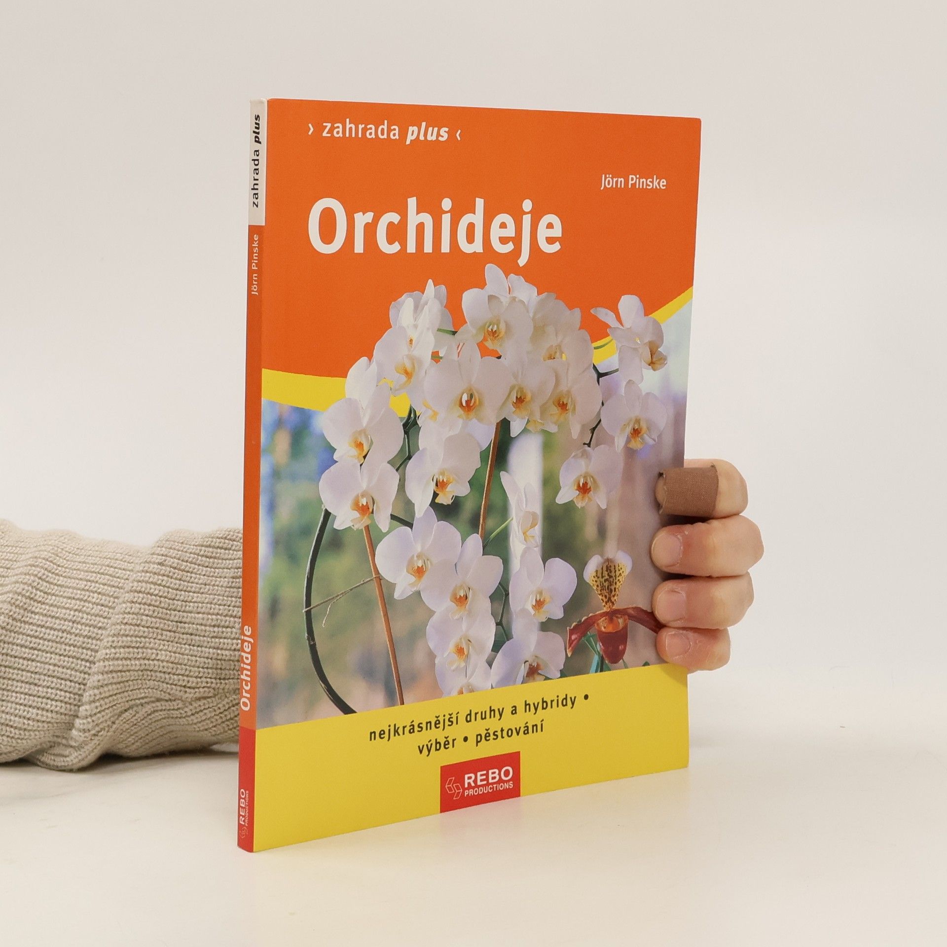 Orchideje. Nejkrásnější druhy a hybridy, výběr, pěstování