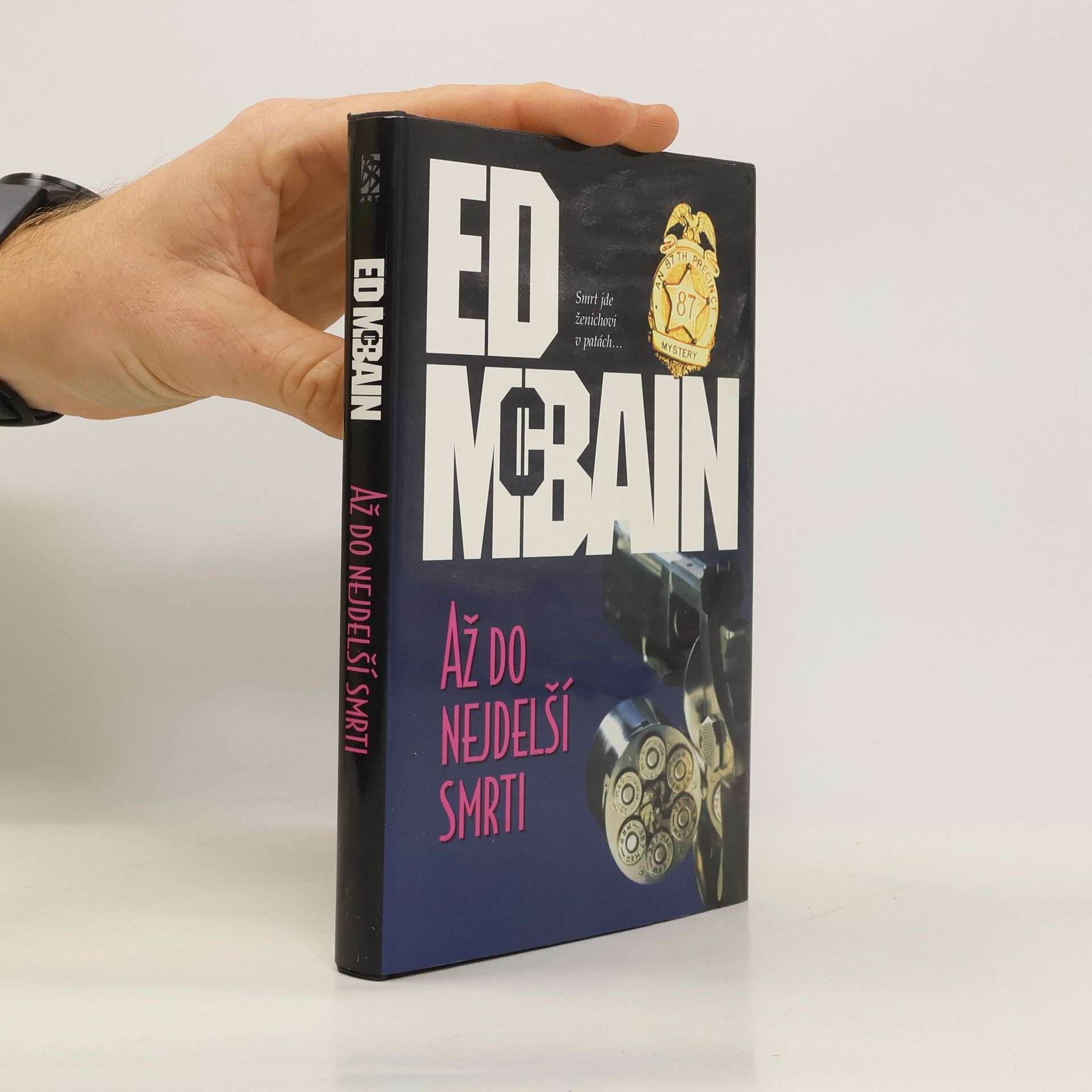 Až do nejdelší smrti: Román z 87. revíru