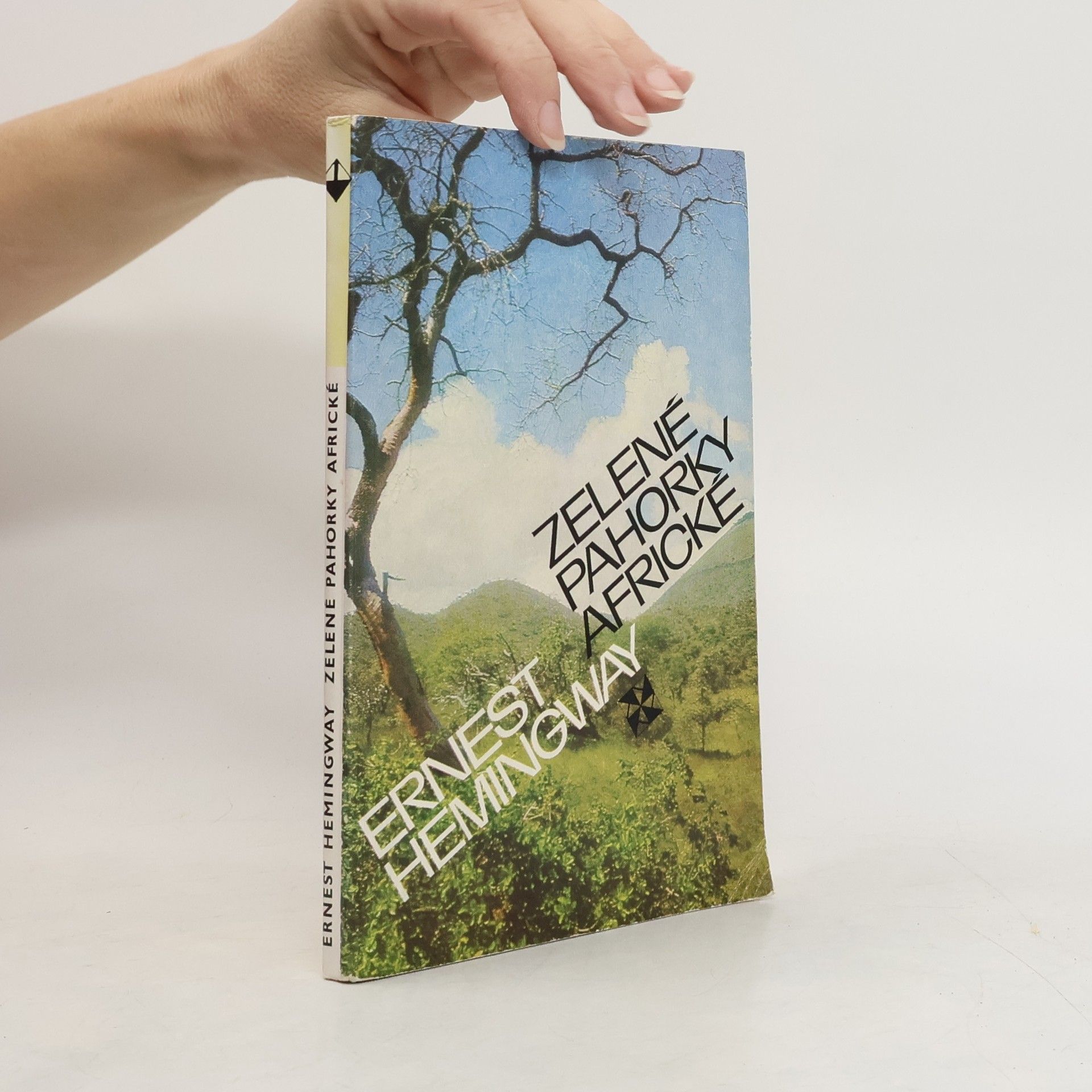 Ernest Hemingway Zelené pahorky africké