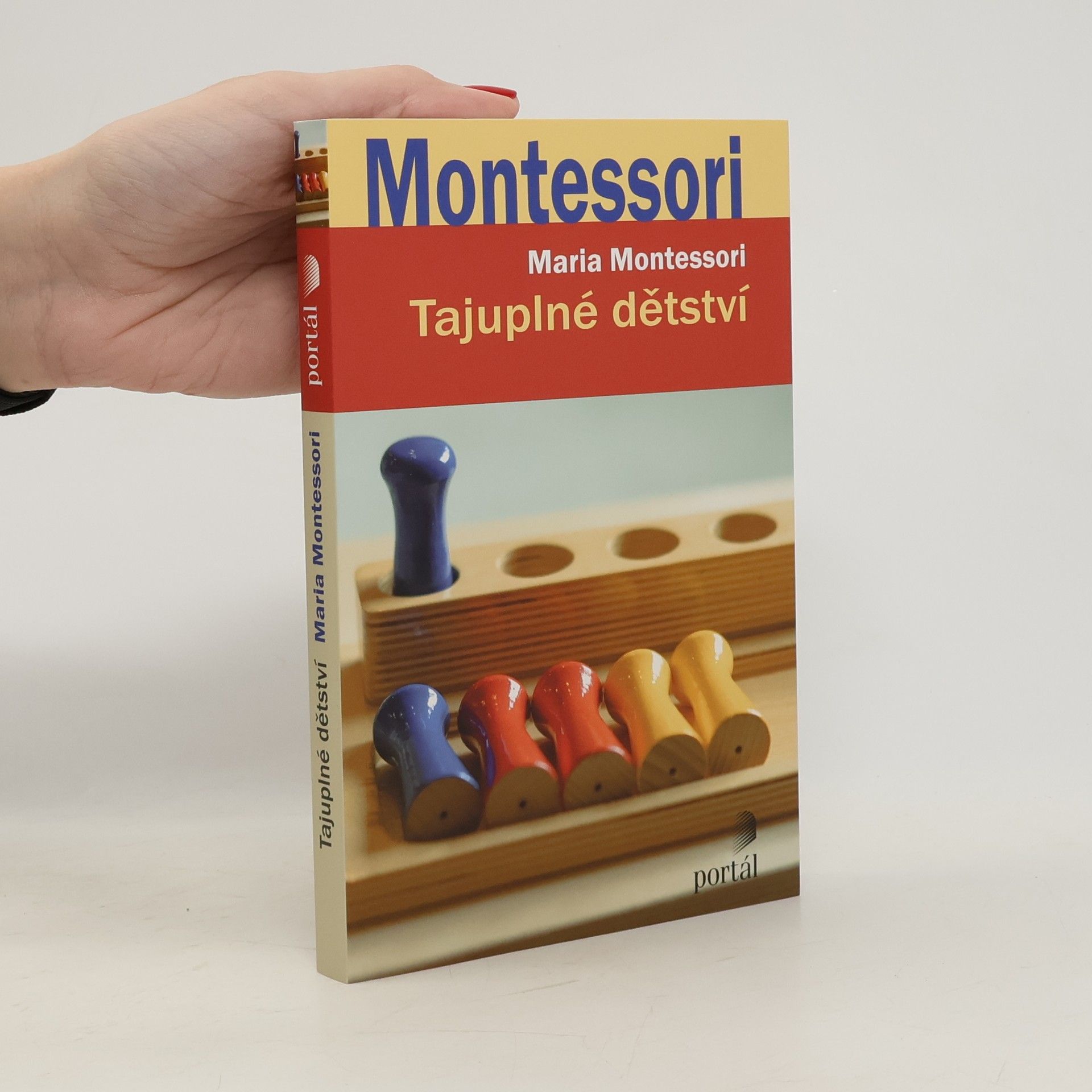 Montessori : tajuplné dětství