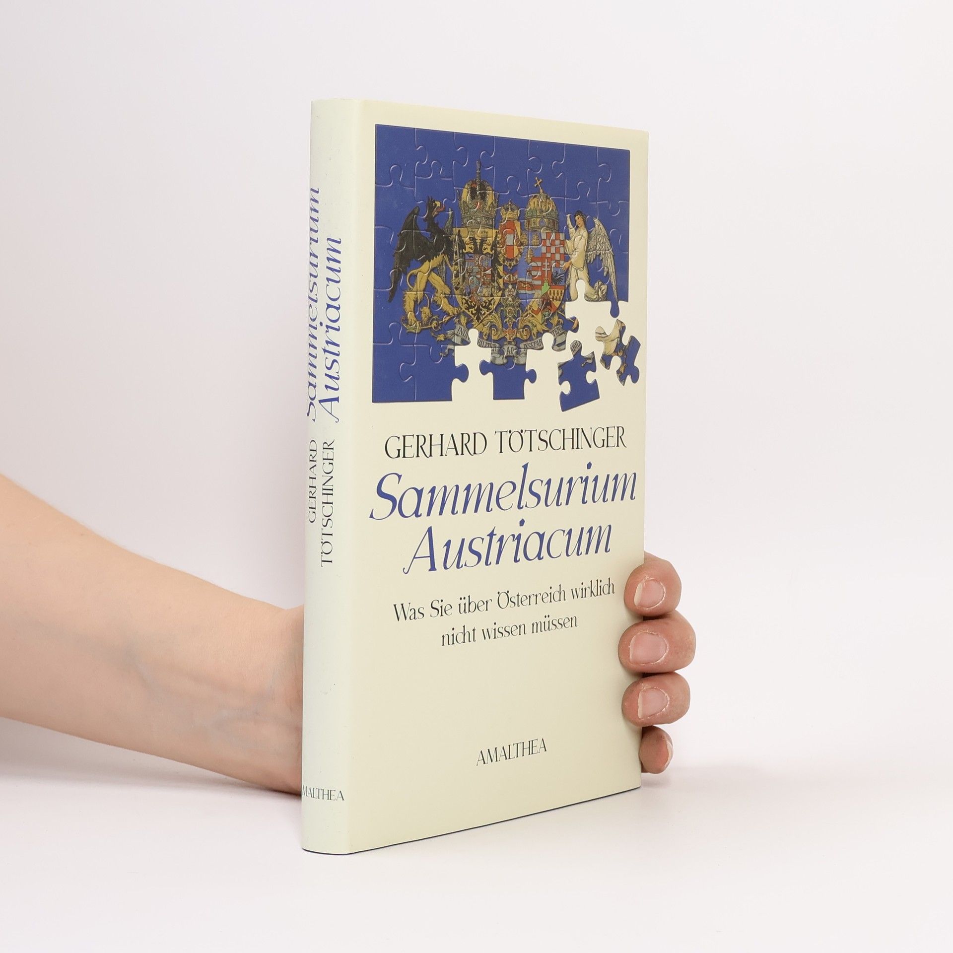 Gerhard Tötschinger Sammelsurium Austriacum