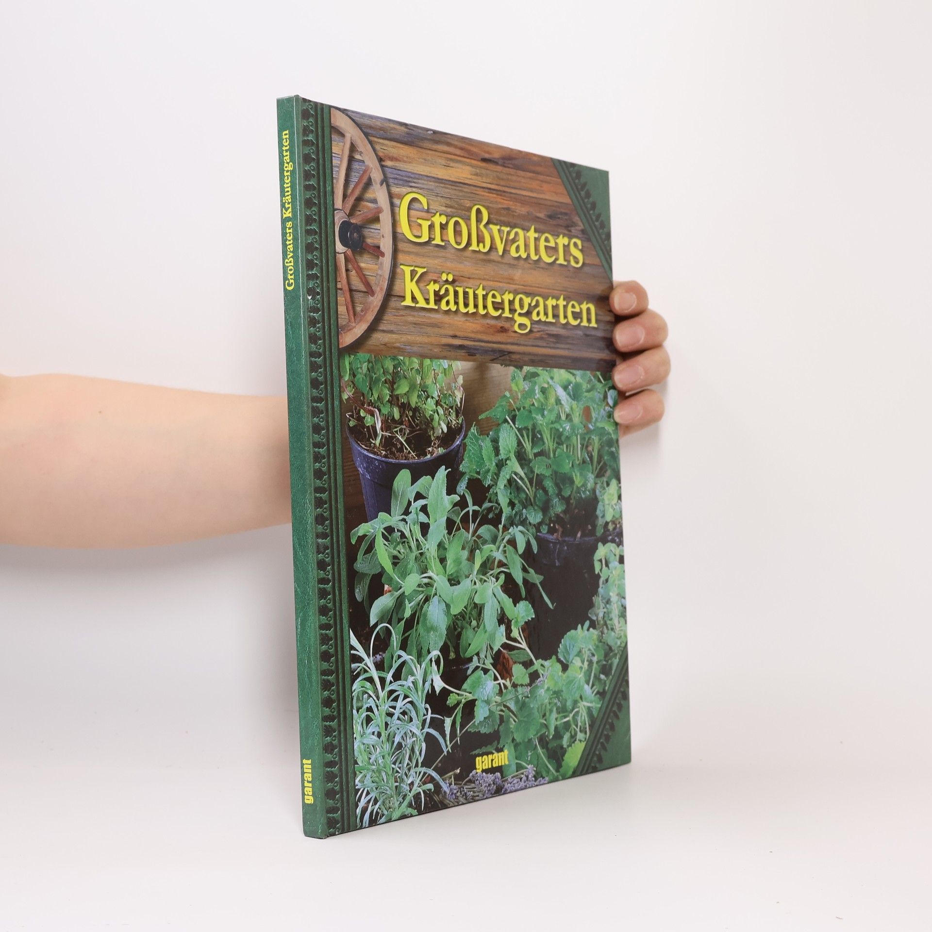 AA.VV. Großvaters Kräutergarten