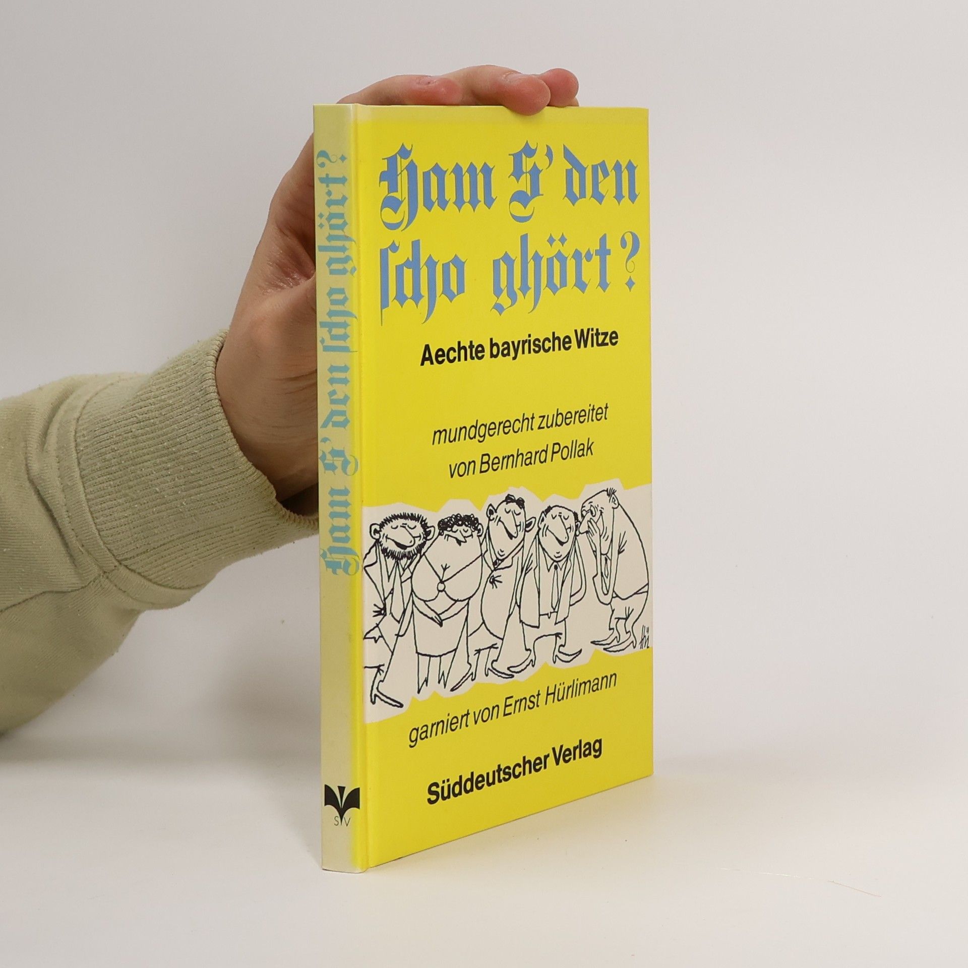 Ham S'den scho ghört?