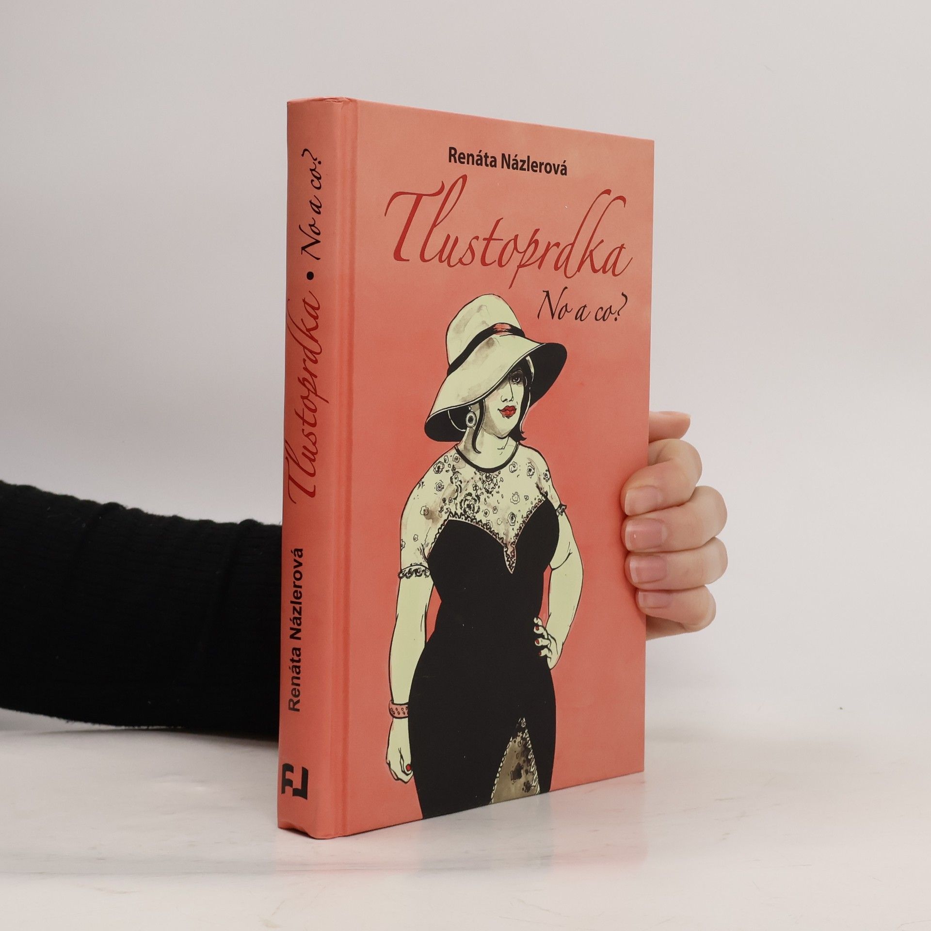 Tlustoprdka, no a co?