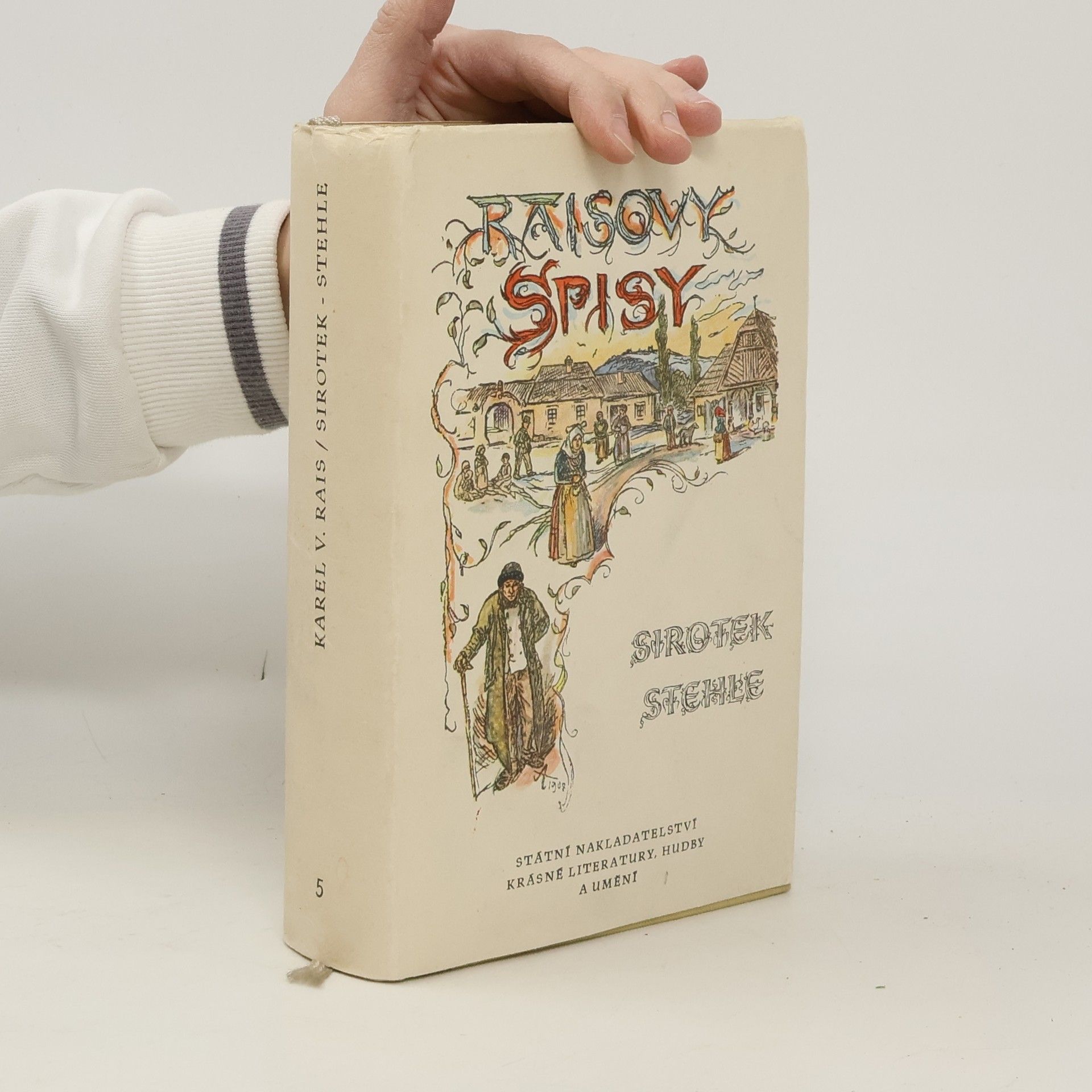 Karel Václav Rais Sirotek. Stehle